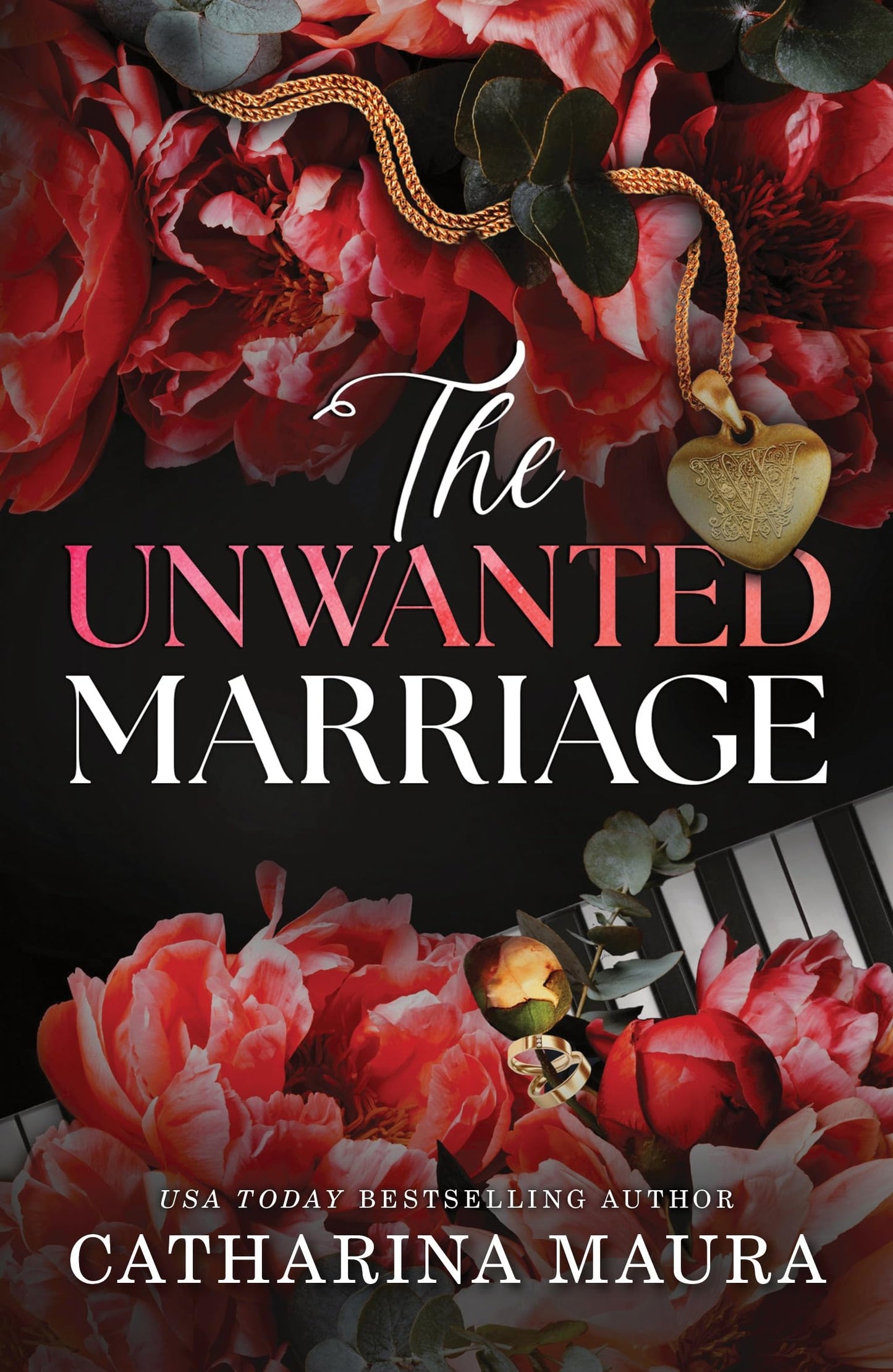 Libro: The Unwanted Marriage: An Irresistible Marriage of Convenience Office Romance (The Windsors Book 3)