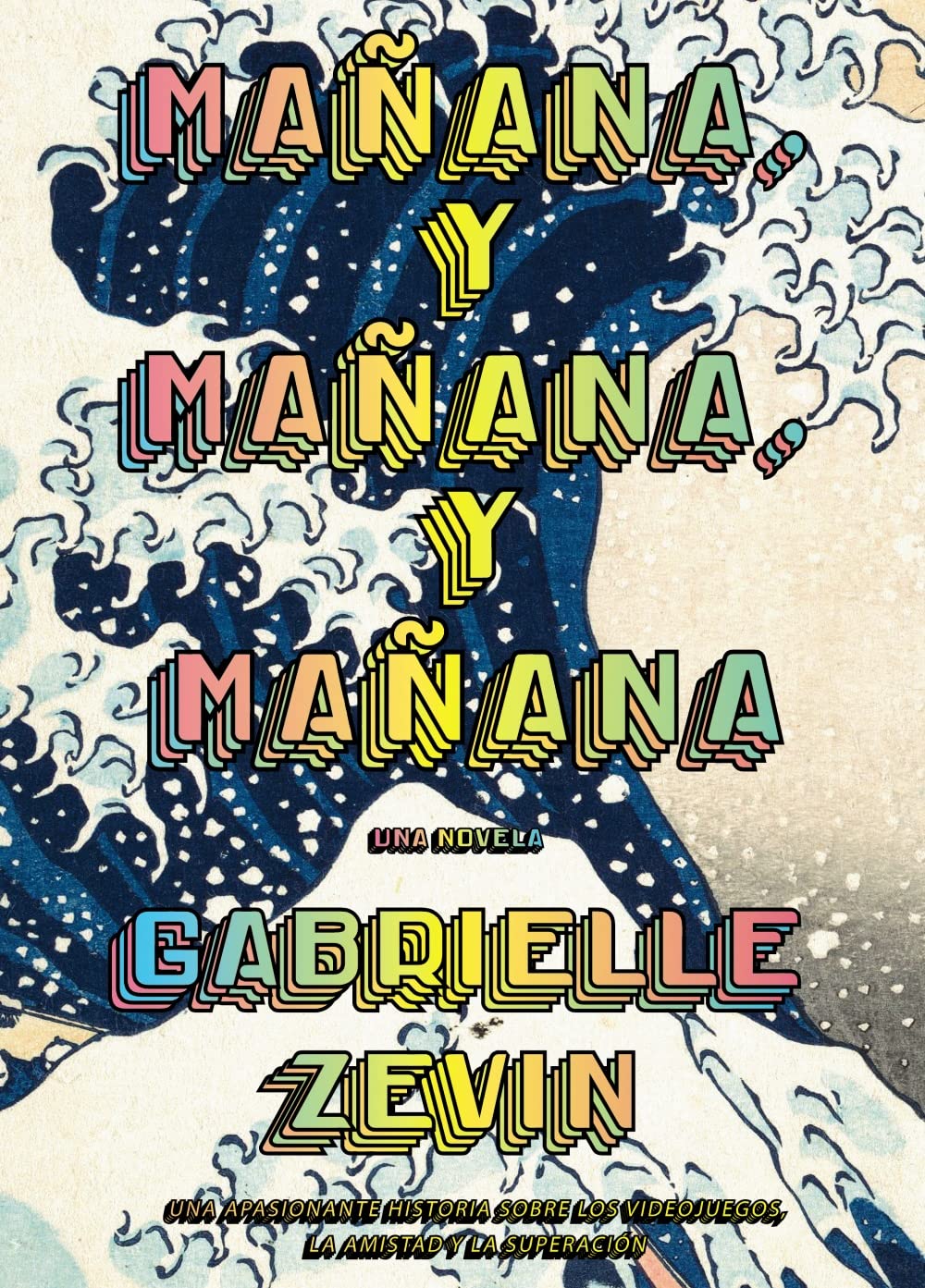 Libro: Mañana, y mañana, y mañana (AdN): 311 (AdN Alianza de Novelas)