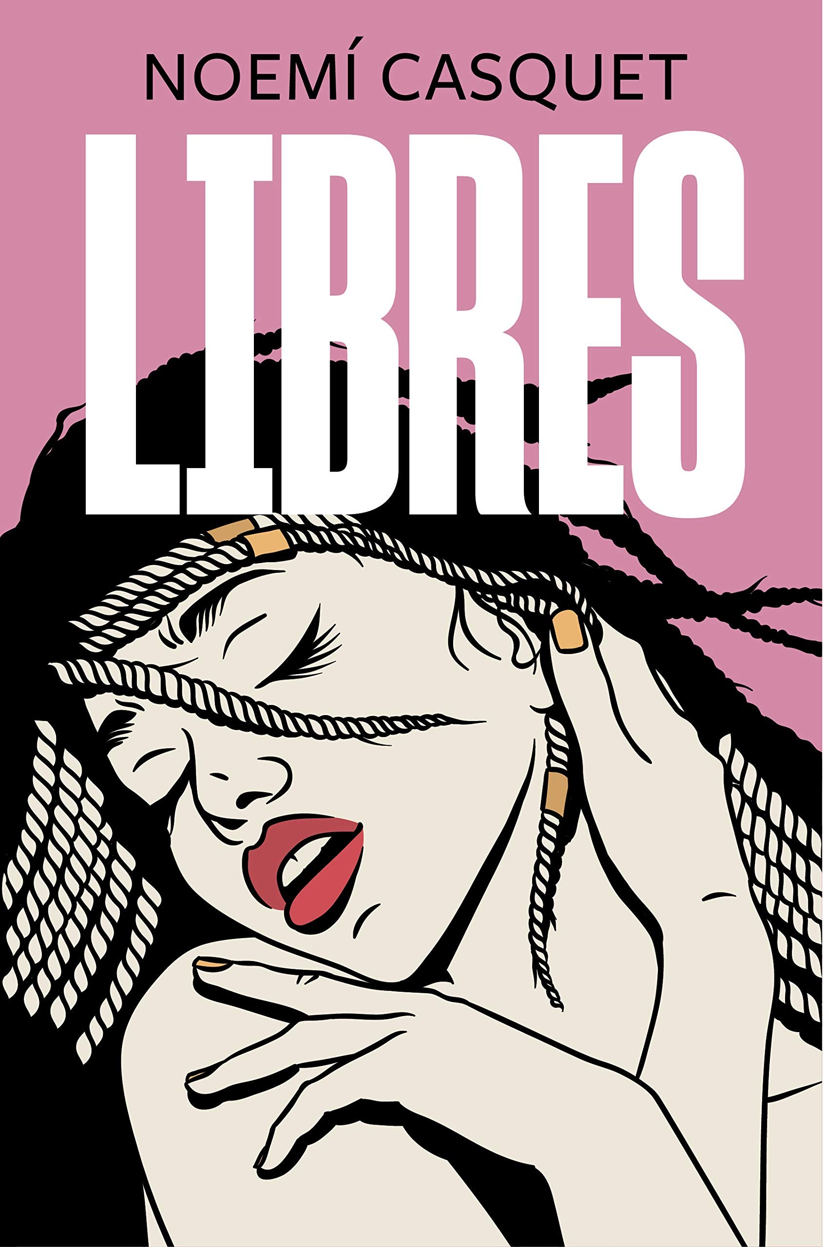 Libro: Libres (Zorras 3) (Ediciones B)