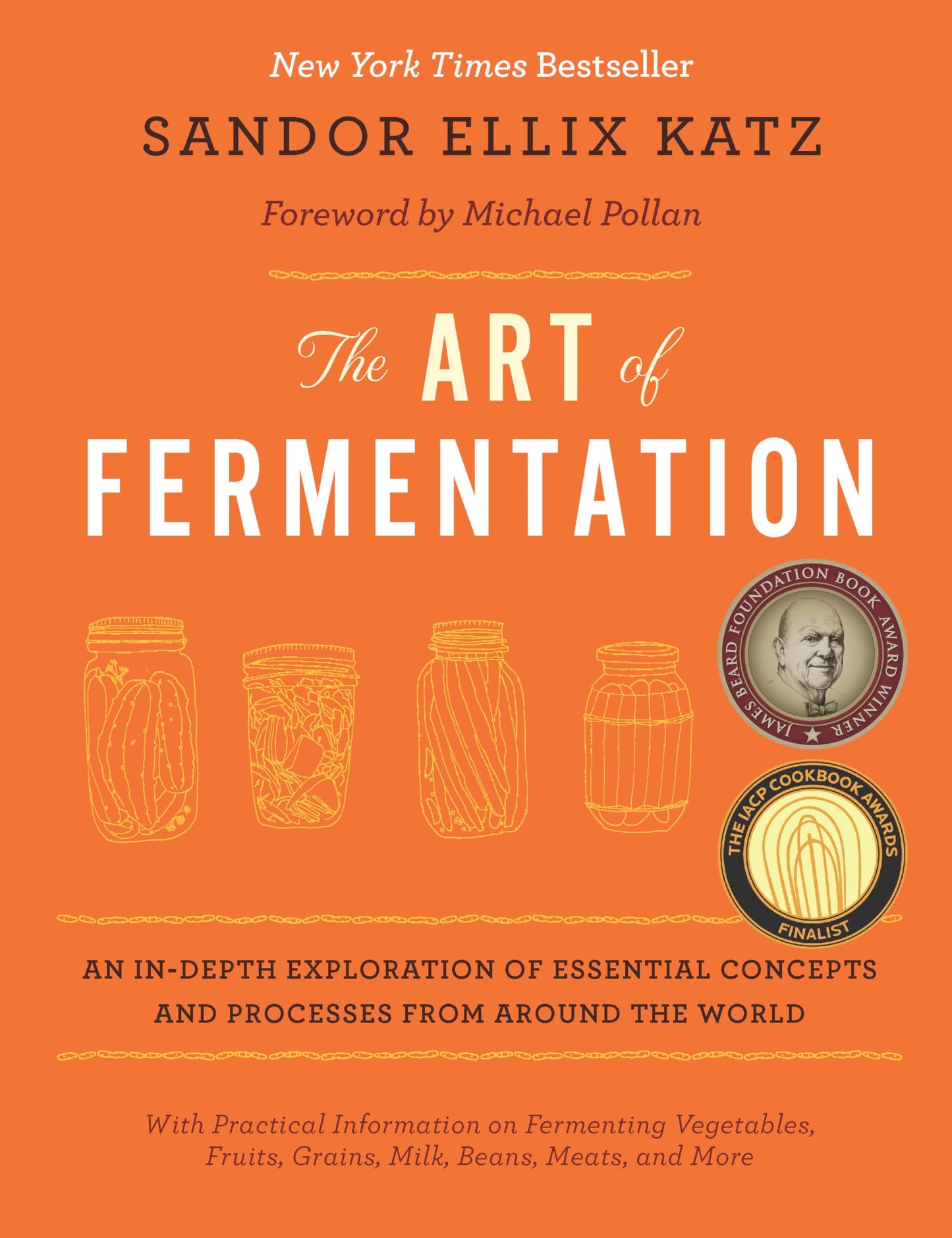 Libro: The Art of Fermentation: With Practical Information on Fermenting Vegetables, Fruits, Grains, Milk, Beans, Meats, and More (Chelsea Green Publishing Co)