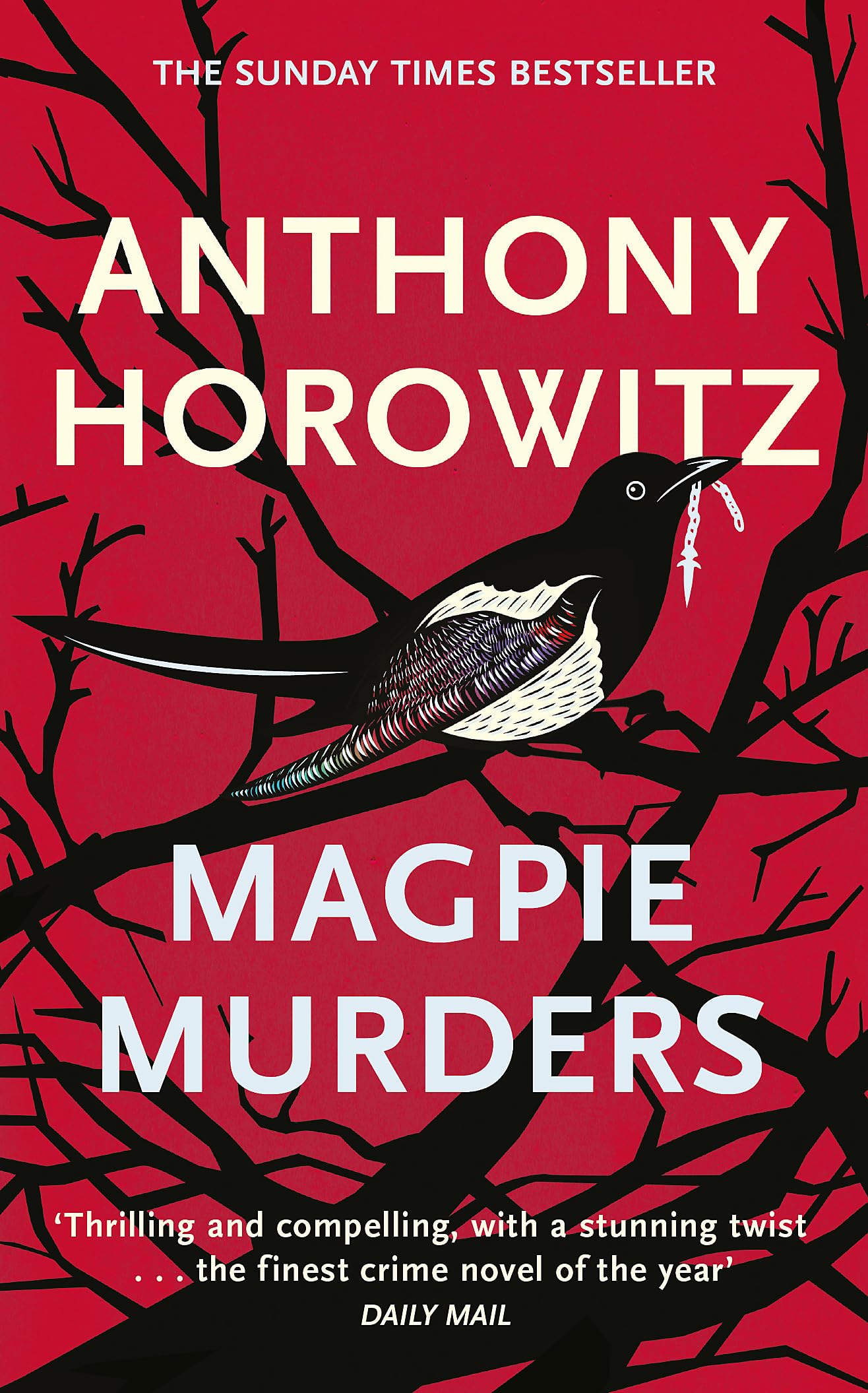 Libro: Magpie Murders. The Sunday Times Bestseller Crime: The book of the major hit BBC series Magpie Murders from the Sunday Times bestselling author (Susan Ryeland series, 1)