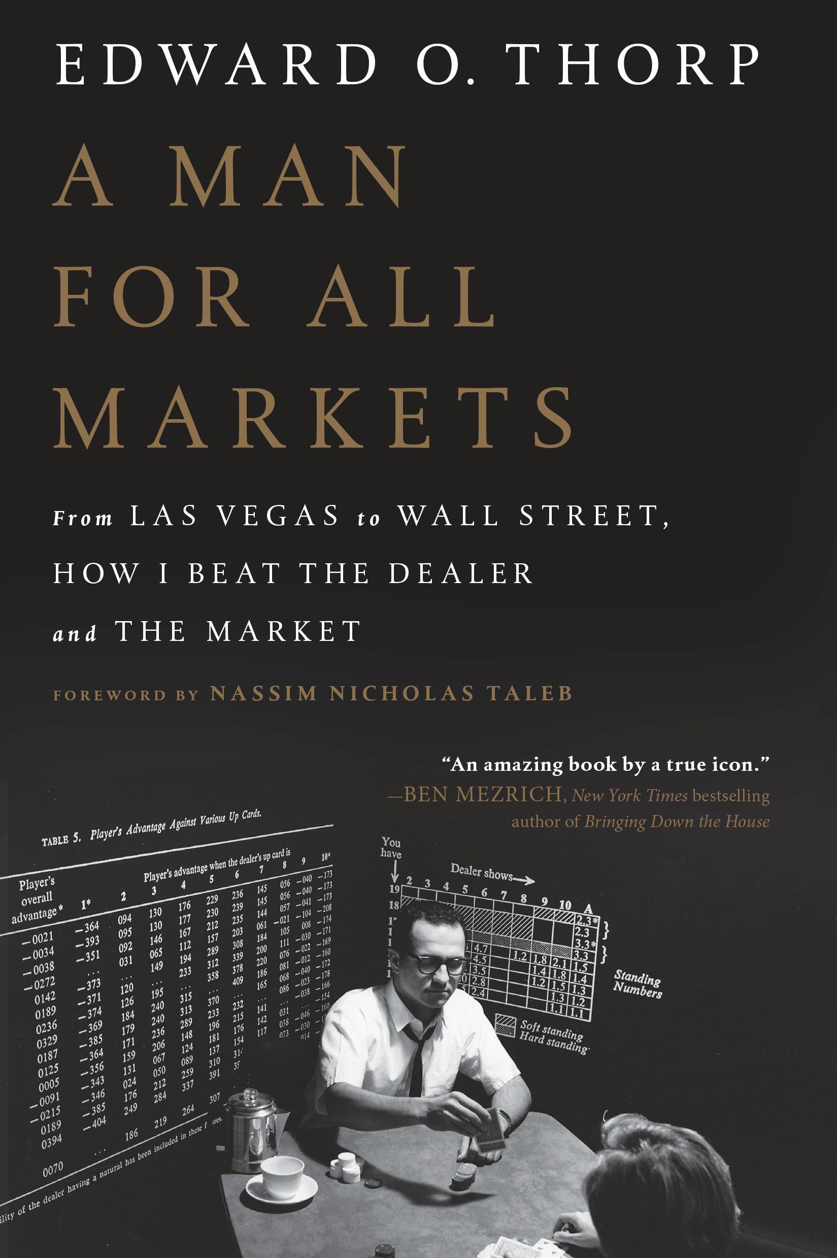 Libro: A Man for All Markets: From Las Vegas to Wall Street, How I Beat the Dealer and the Market