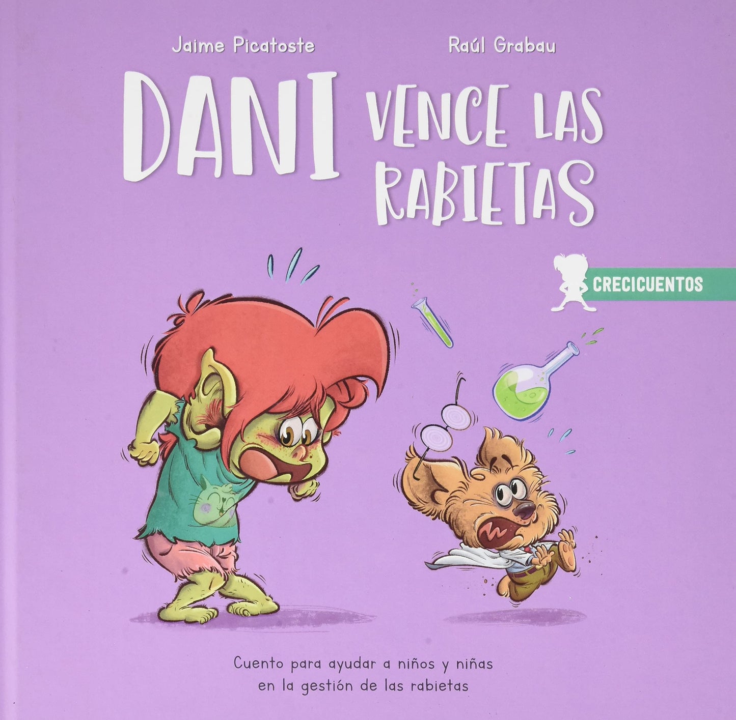 Libro: Dani vence las rabietas: Gestión de las rabietas