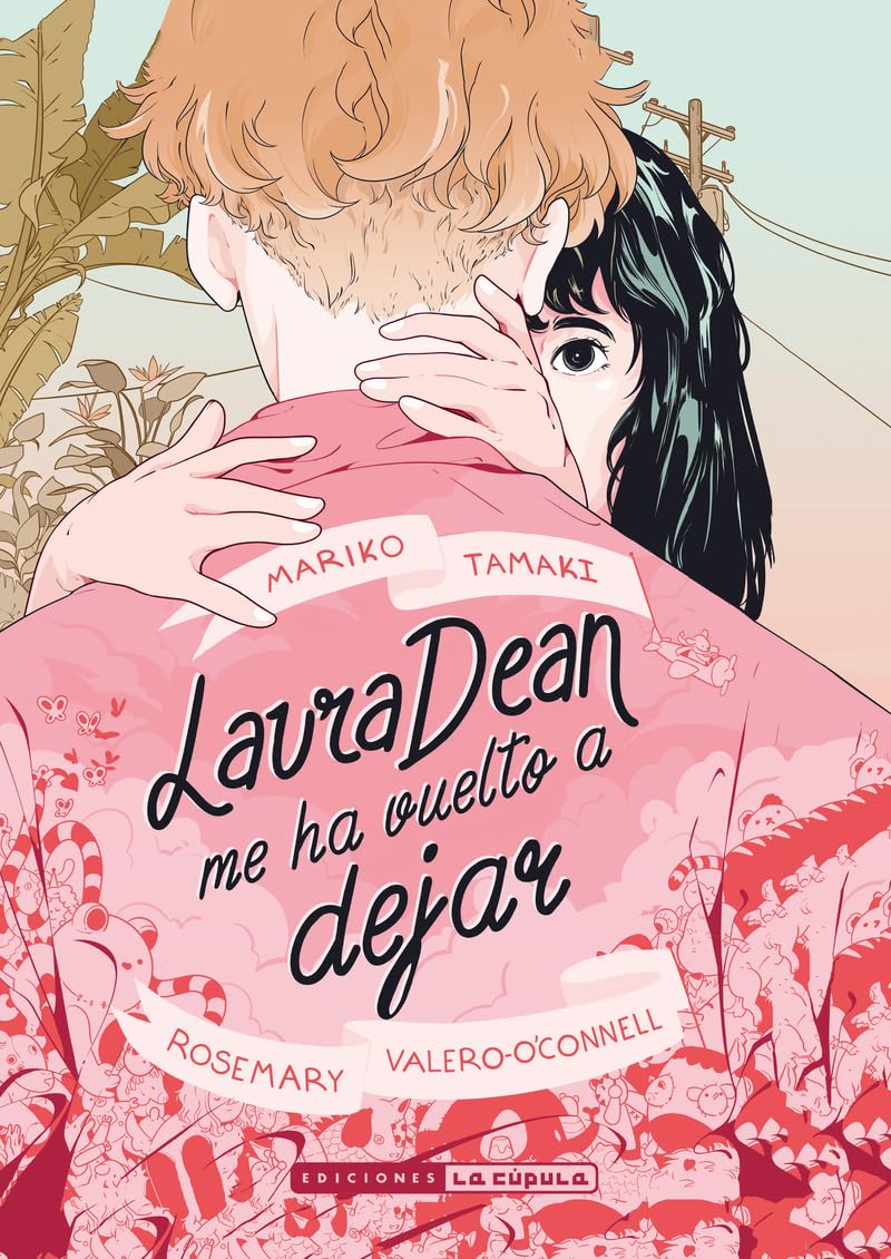 Libro: LAURA DEAN ME HA VUELTO A DEJAR 3ª ED (NOVELA GRAFICA)