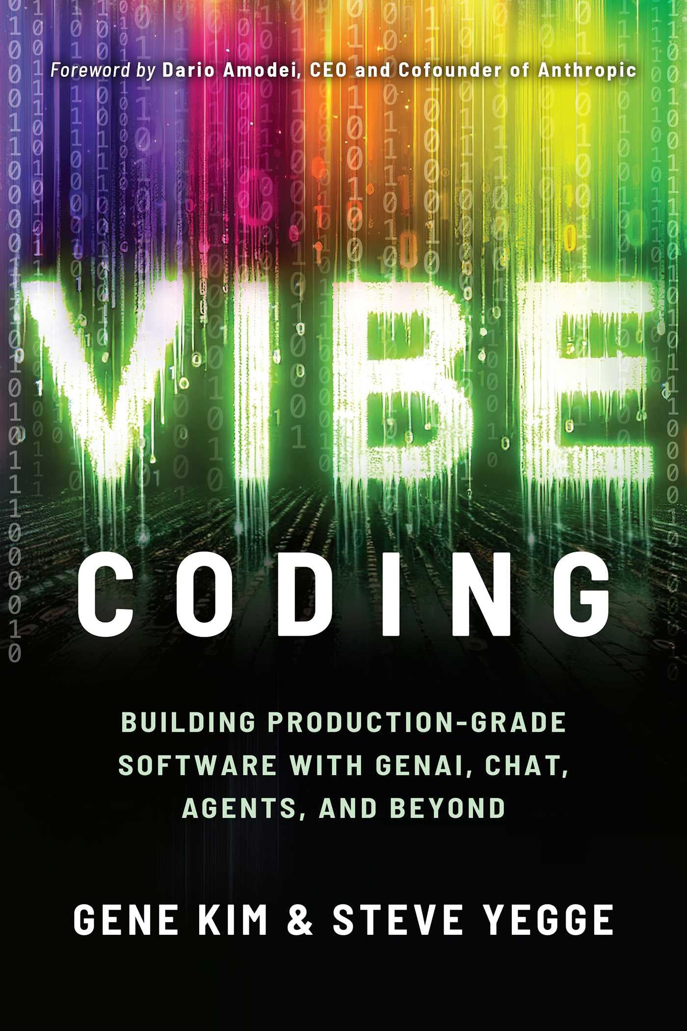 Libro: Vibe Coding: Building Production-Grade Software With GenAI, Chat, Agents, and Beyond