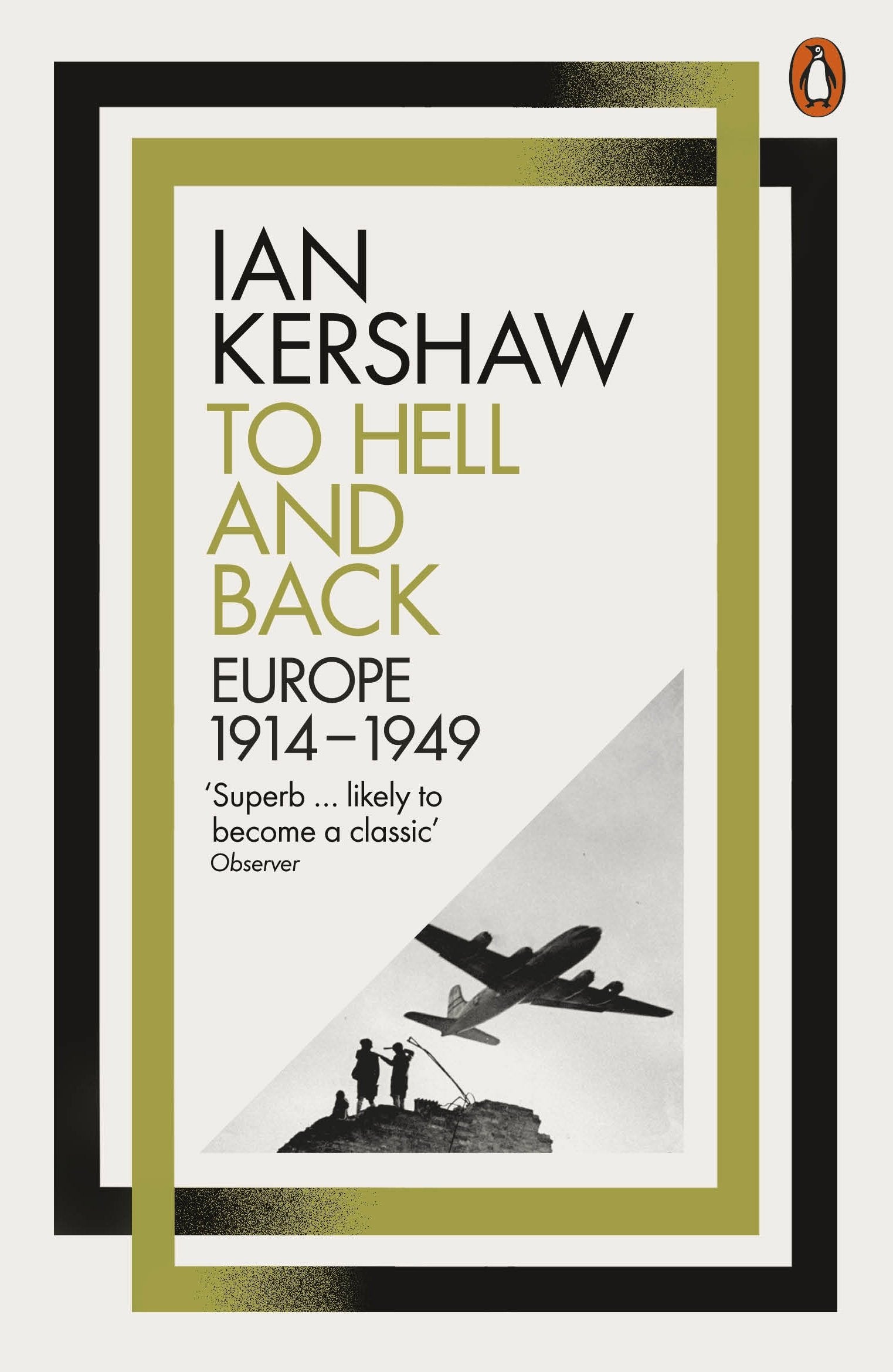 Libro: To Hell and Back: Europe, 1914-1949