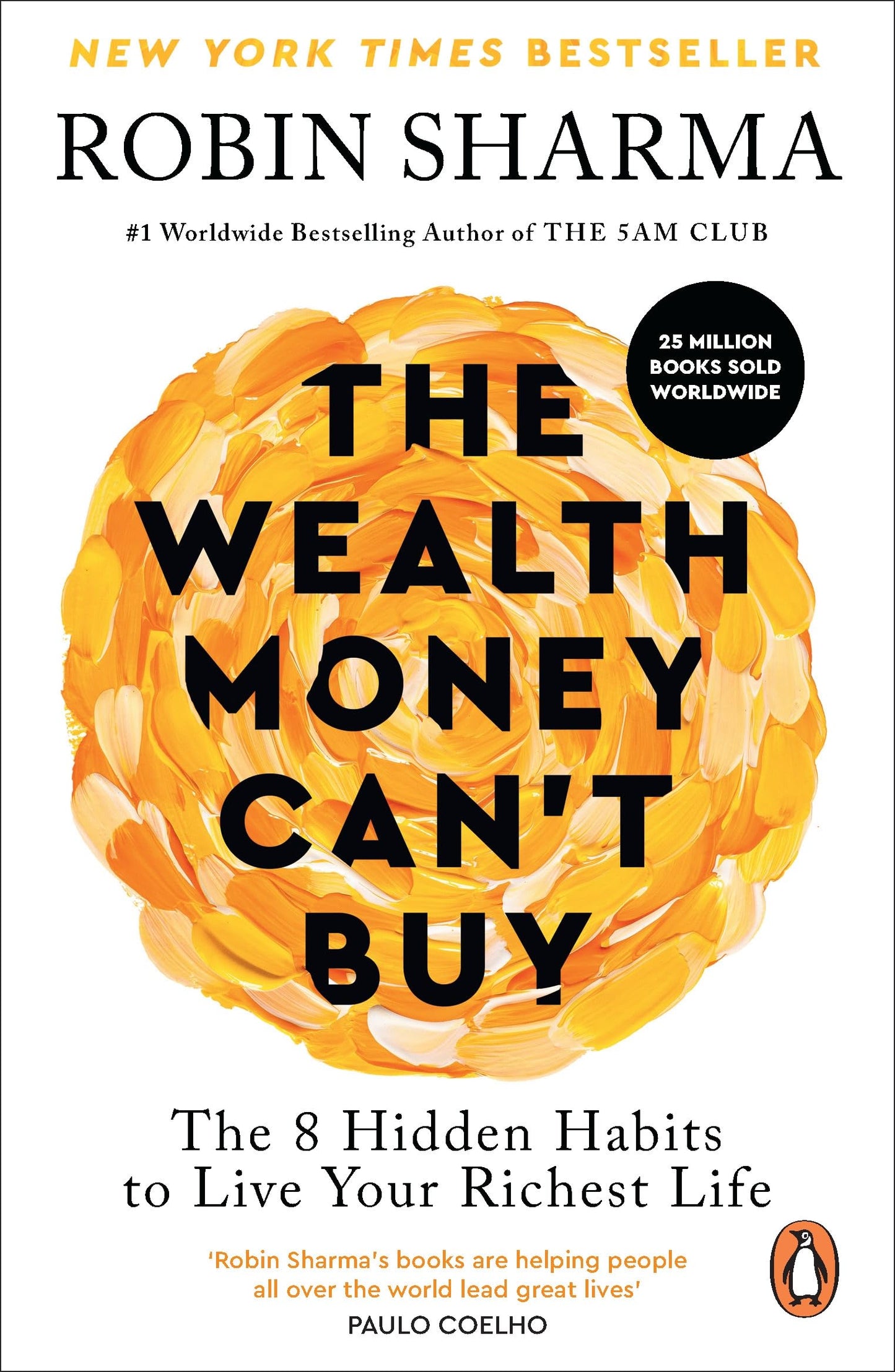 Libro: The Wealth Money Can't Buy: The 8 Hidden Habits to Live Your Richest Life