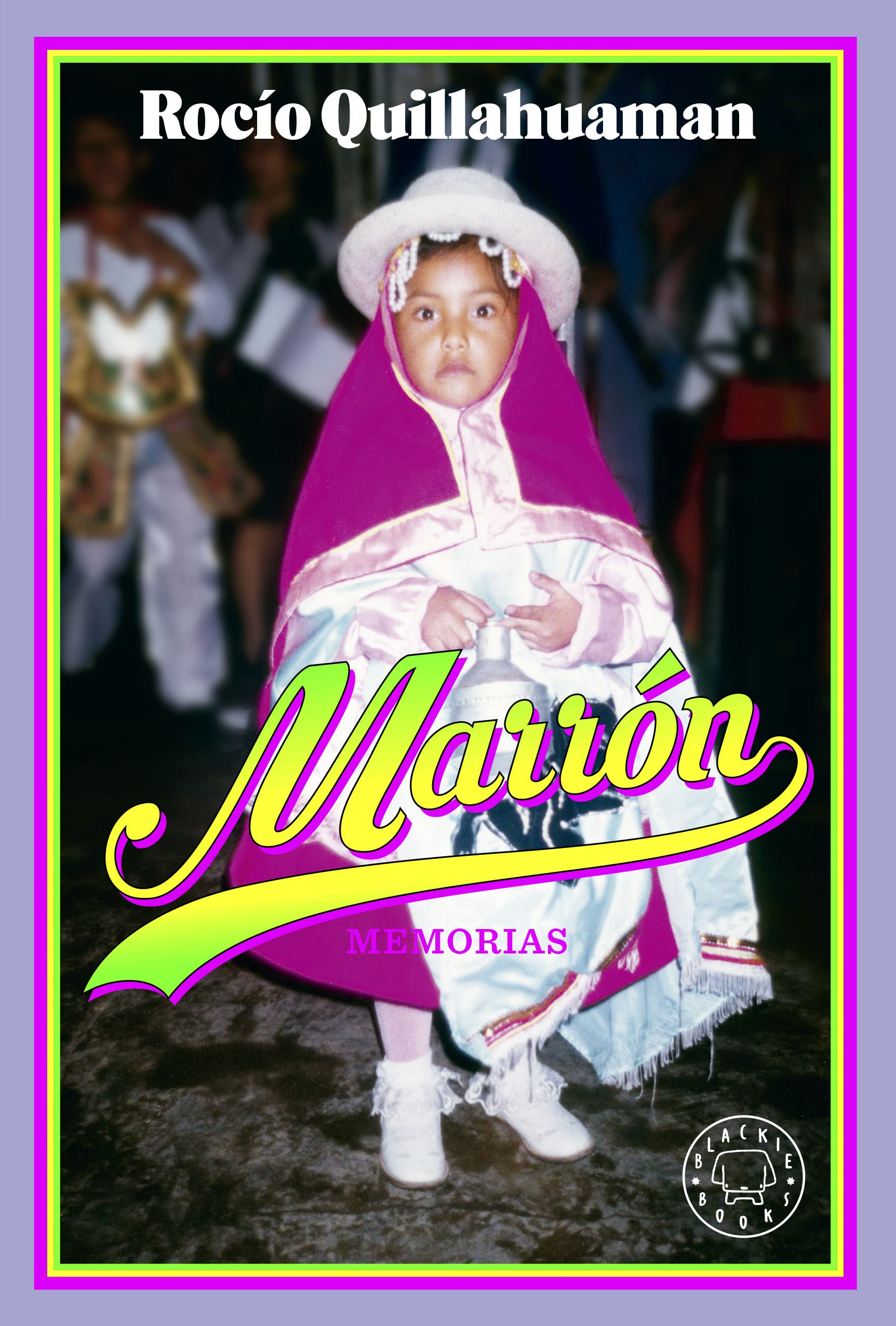 Libro: Marrón: Memorias (SIN COLECCION)