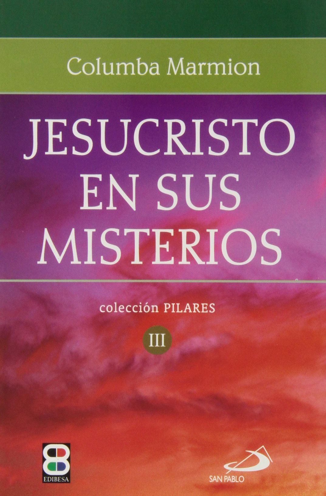 Libro: Jesucristo en sus misterios