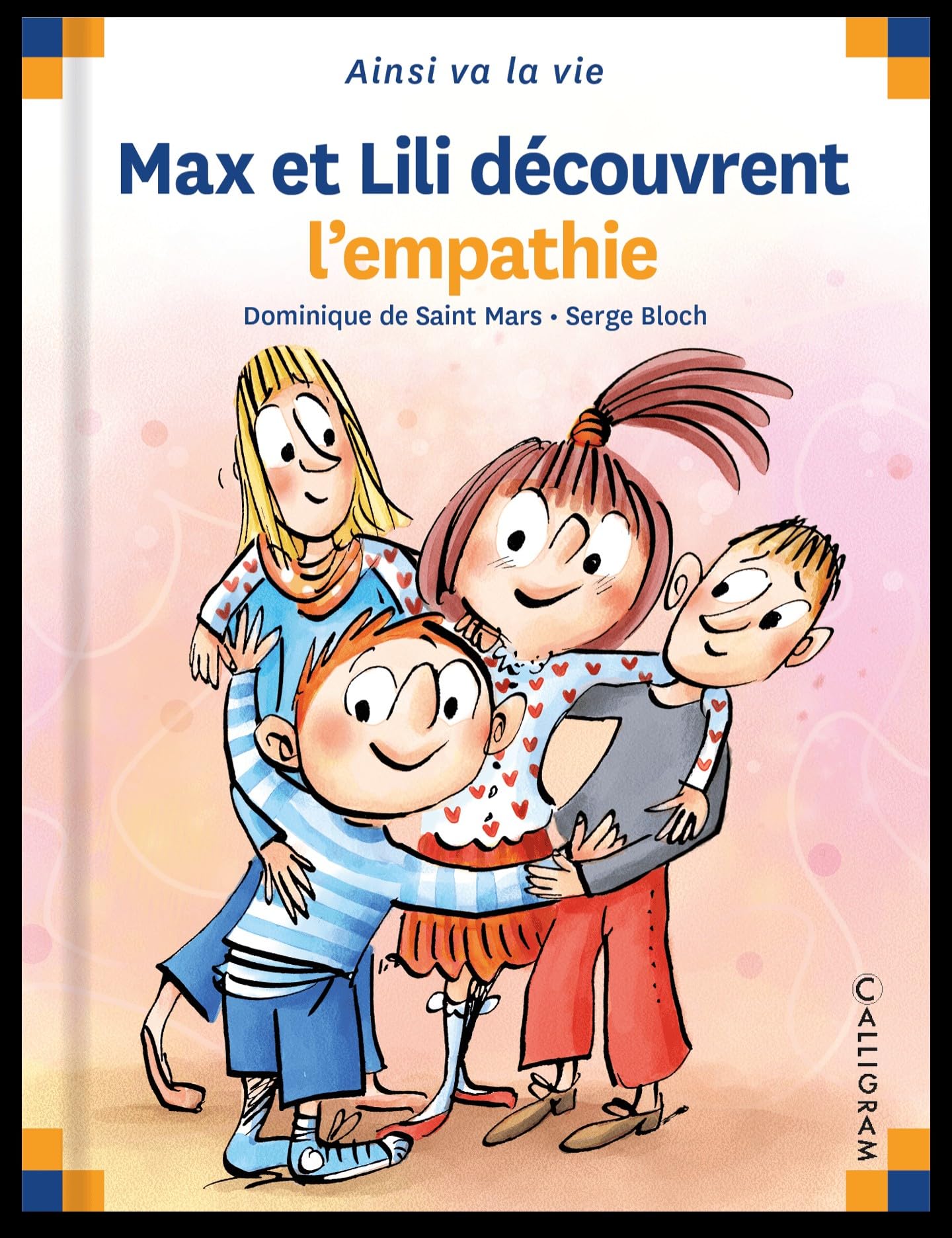 Libro: Max et Lili découvrent l'empathie