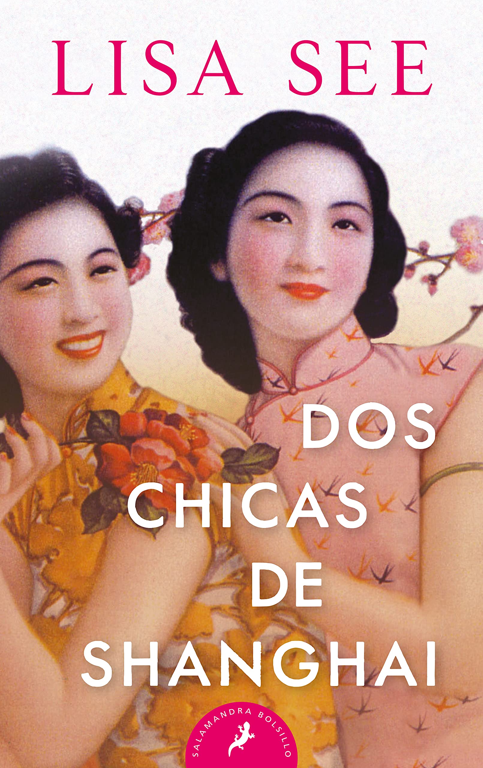 Libro: Dos chicas de Shanghai / Shanghai Girls (Spanish Edition)