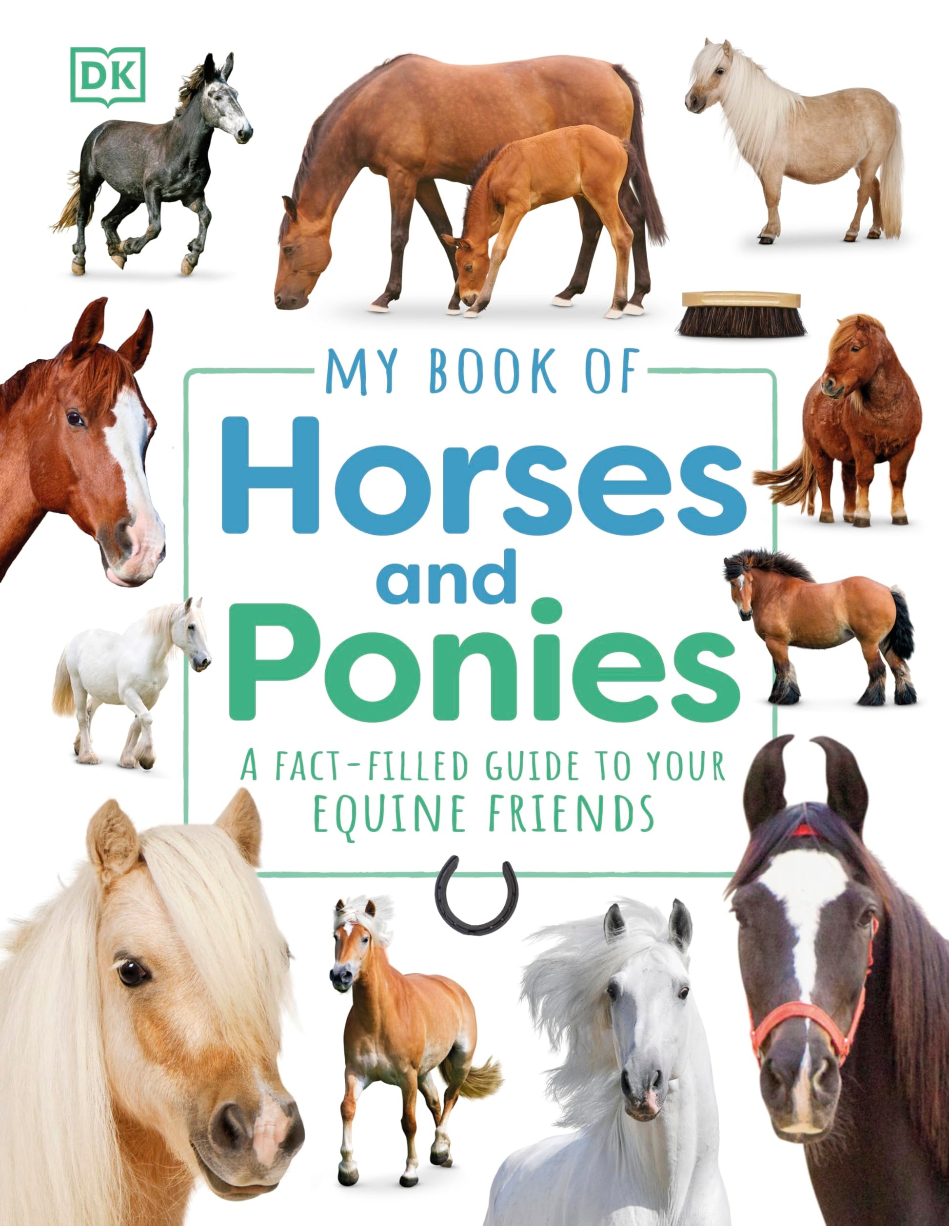 Libro: My Book of Horses and Ponies: A Fact-Filled Guide to Your Equine Friends