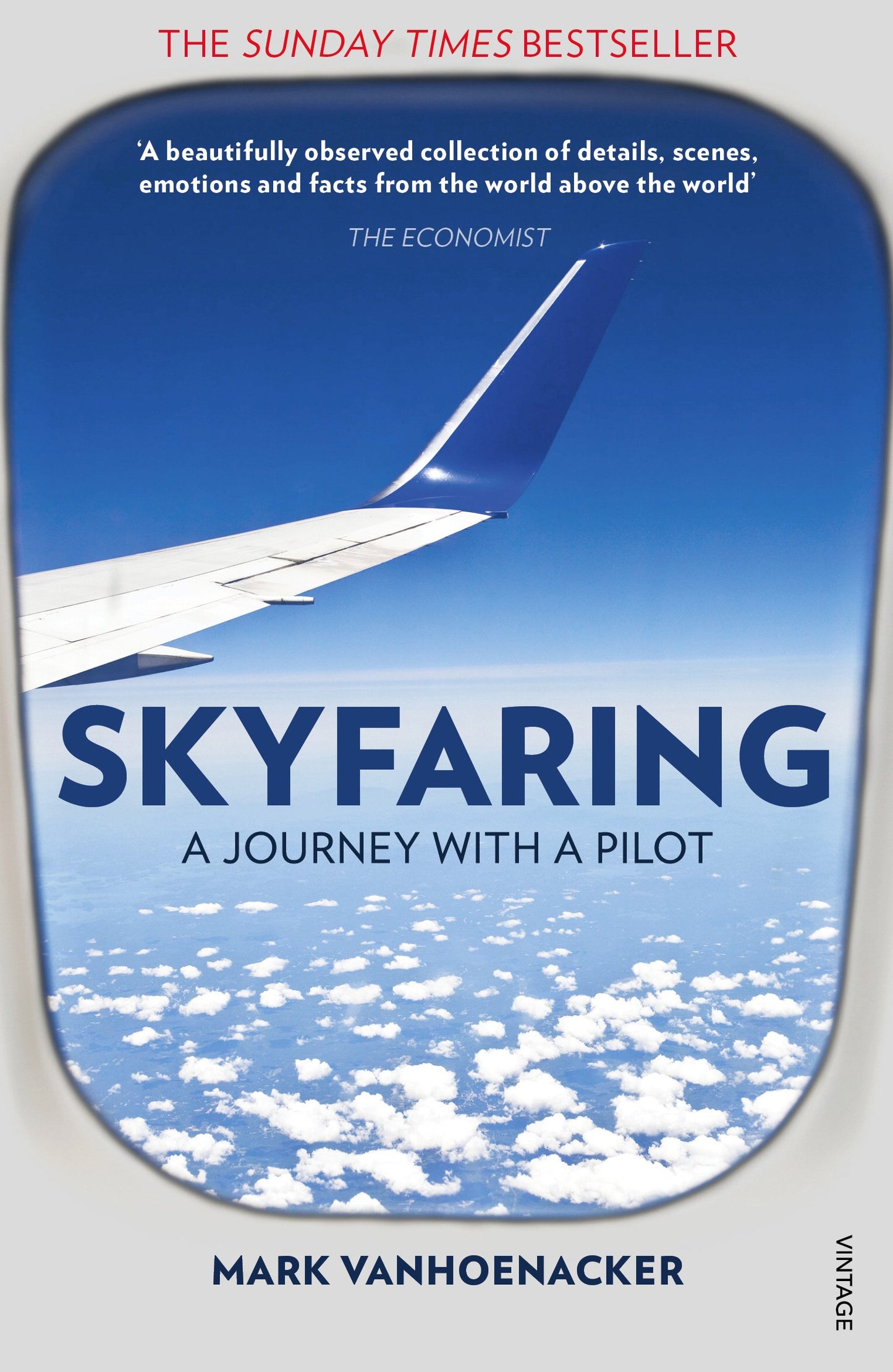 Libro: Skyfaring: A Journey with a Pilot (Vintage Books) [Idioma Inglés]