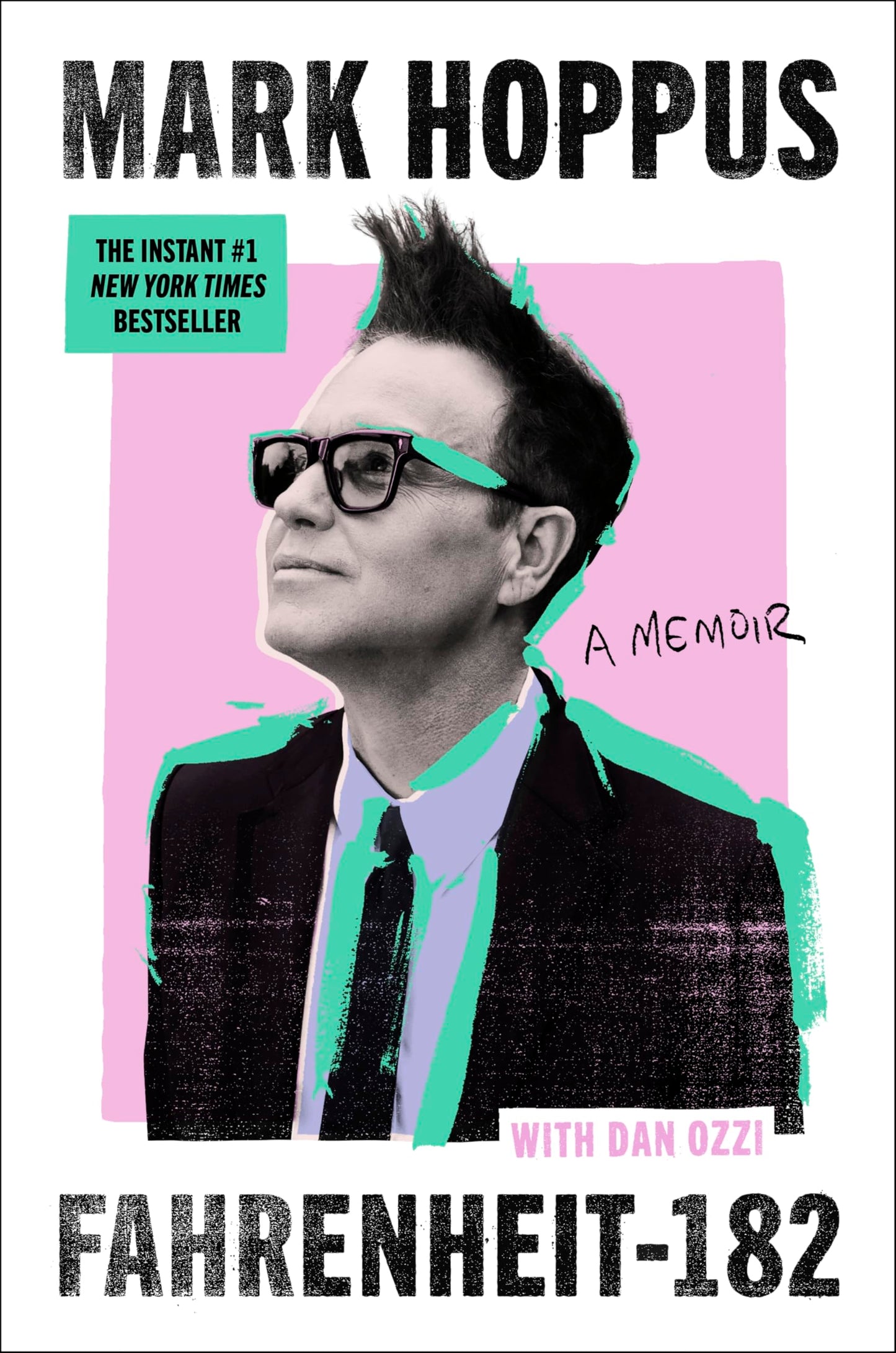 Libro: Fahrenheit-182: A Humorous and Inspirational Memoir by Mark Hoppus of Blink-182