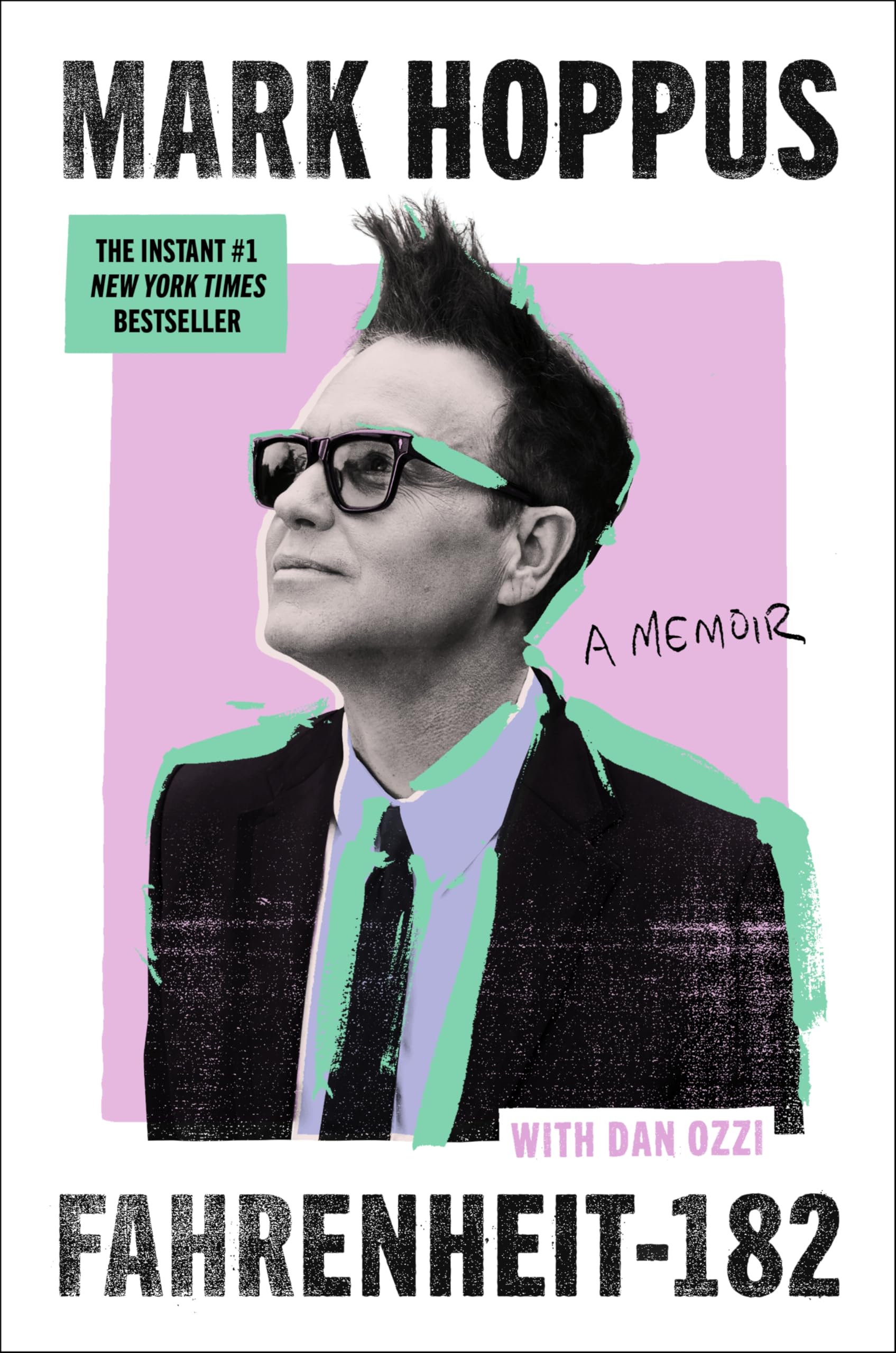 Libro: Fahrenheit-182: A Humorous and Inspirational Memoir by Mark Hoppus of Blink-182