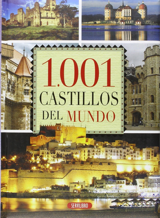 1.001 Castillos del mundo (SIN COLECCION)