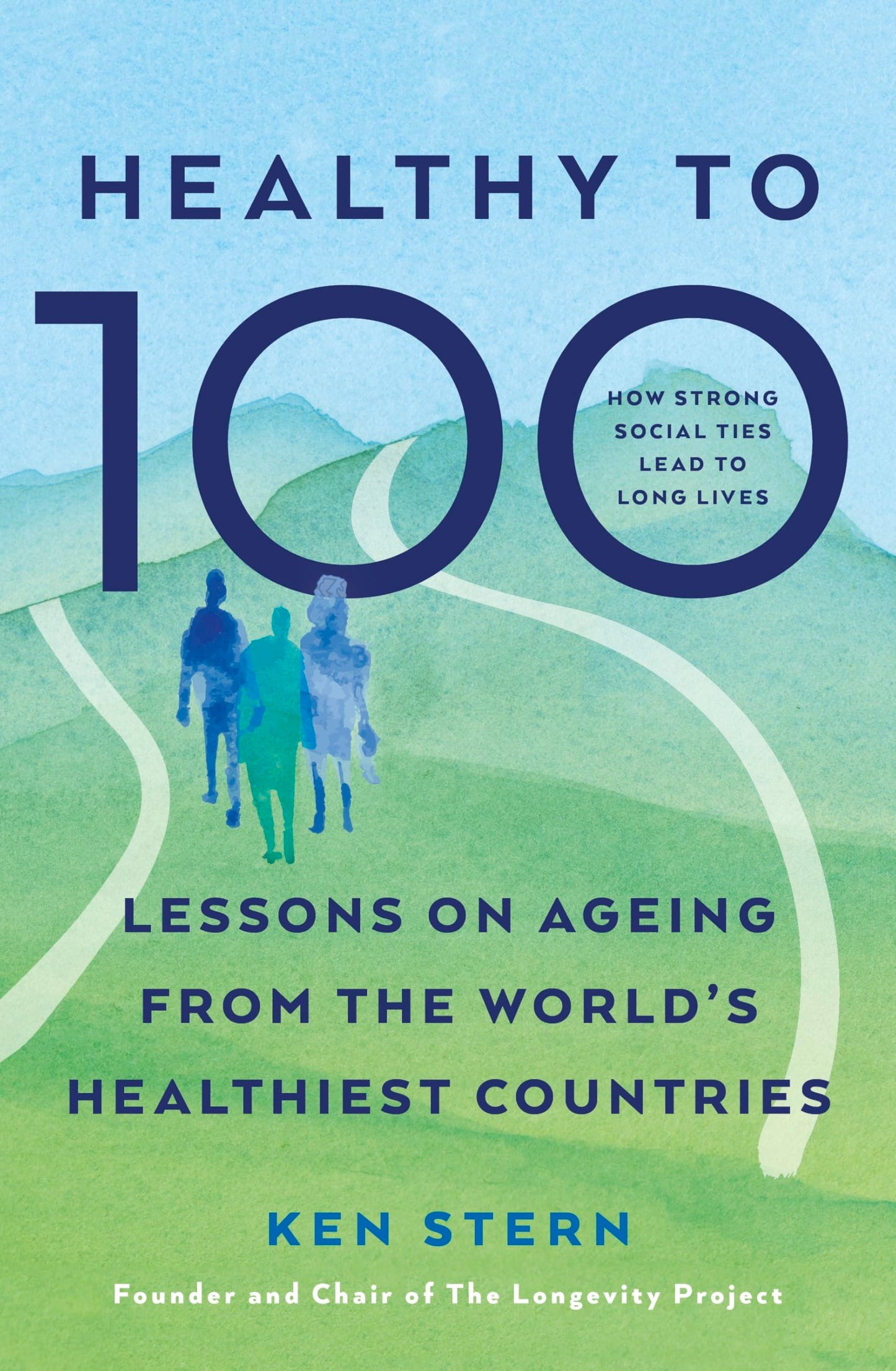 Libro: Healthy to 100: Lessons on ageing from the world’s healthiest countries