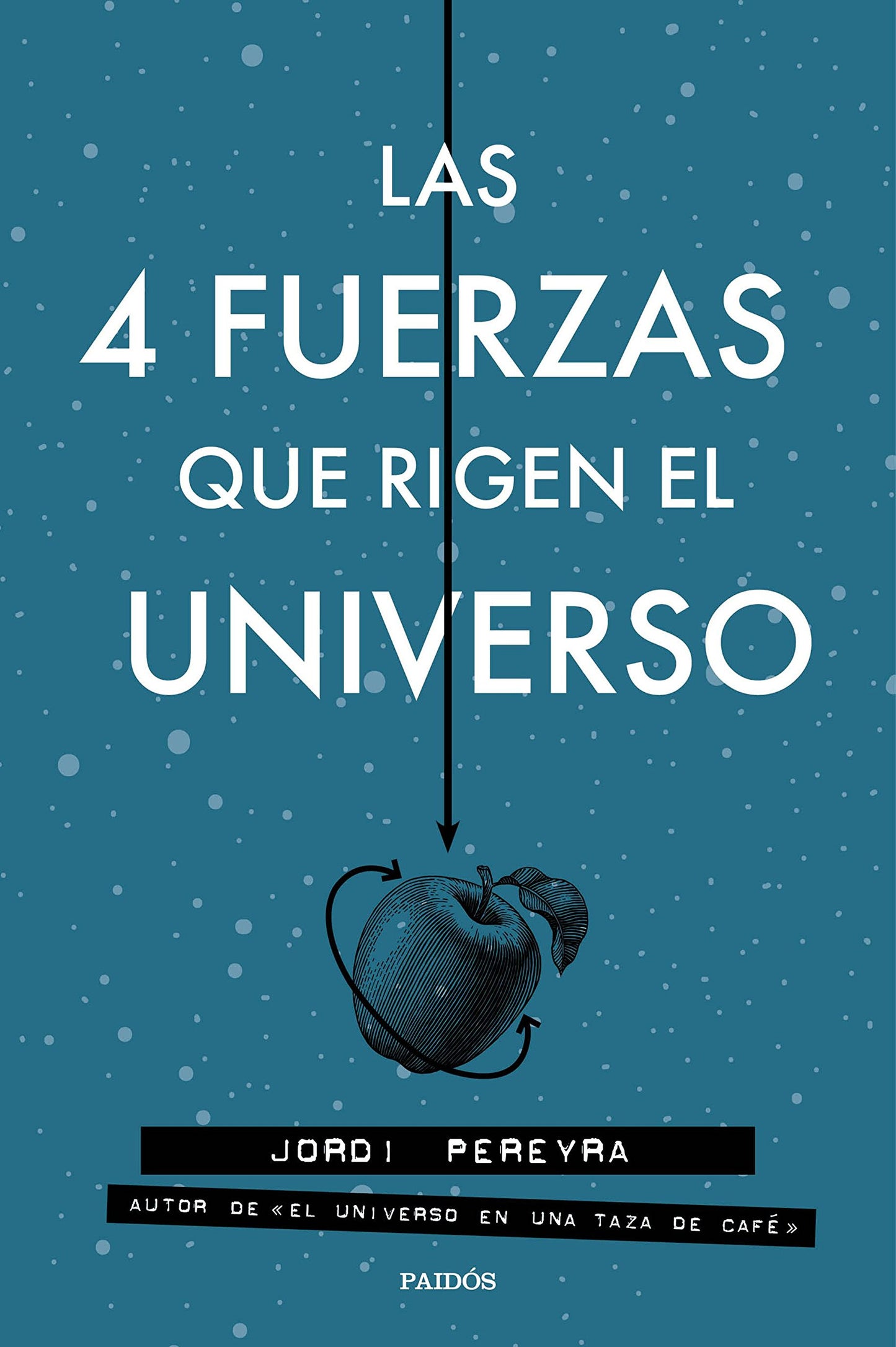 Libro: Las 4 fuerzas que rigen el universo (Contextos)