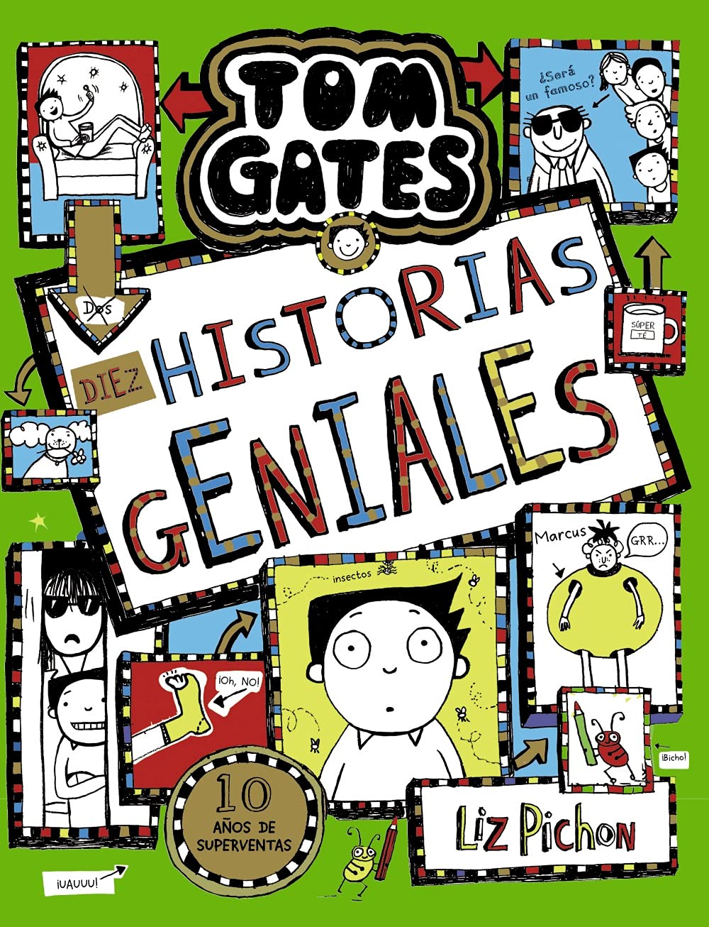 Libro: Tom Gates, 18. Diez historias geniales (Castellano - A PARTIR DE 10 AÑOS - PERSONAJES Y SERIES - Tom Gates)