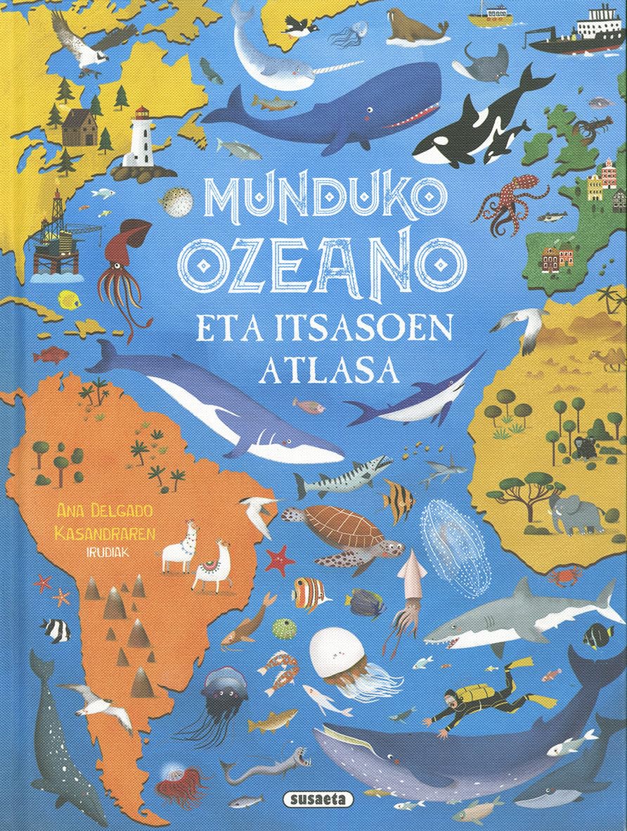 Libro: MUNDUKO OZEANO ETA ITSASOEN ATLASA
