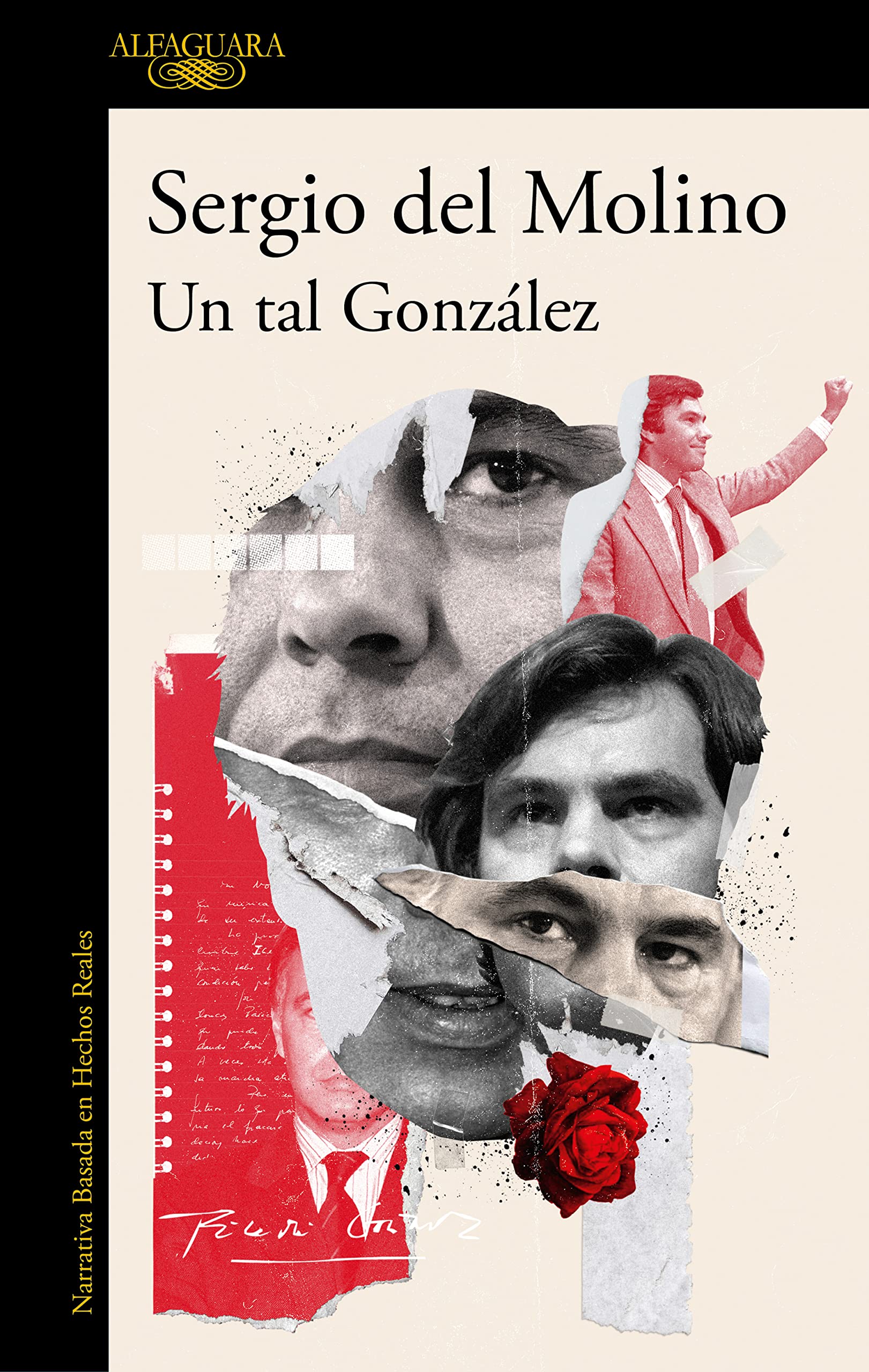 Libro: Un tal González (Narrativa basada en hechos reales)