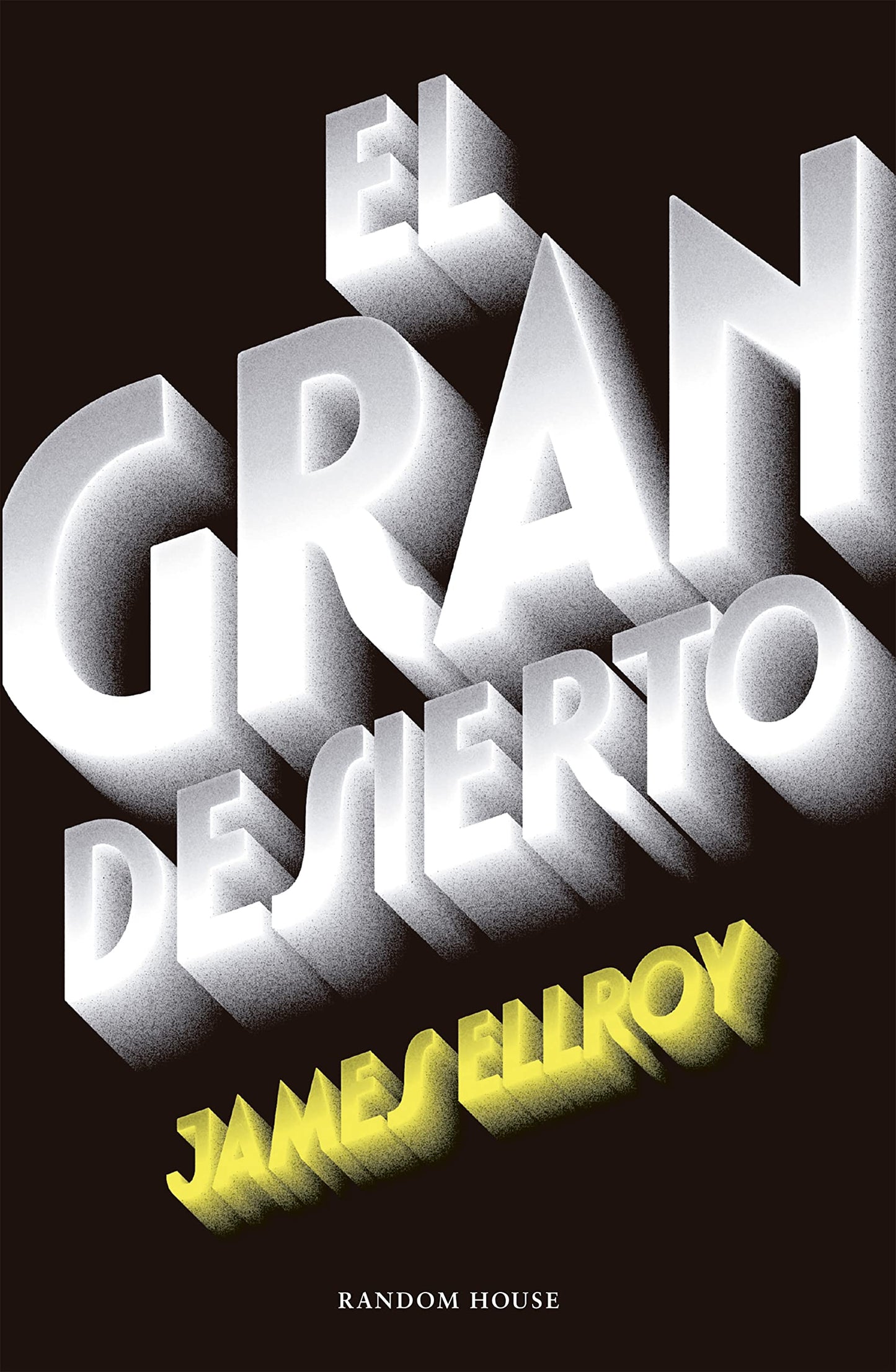 Libro: El gran desierto (Cuarteto de Los Ángeles 2) (Random House)