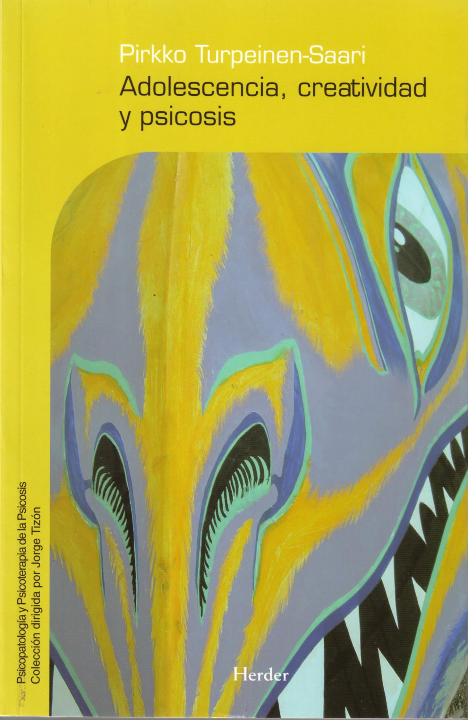 Libro: Adolescencia, creatividad y psicosis (Spanish Edition)