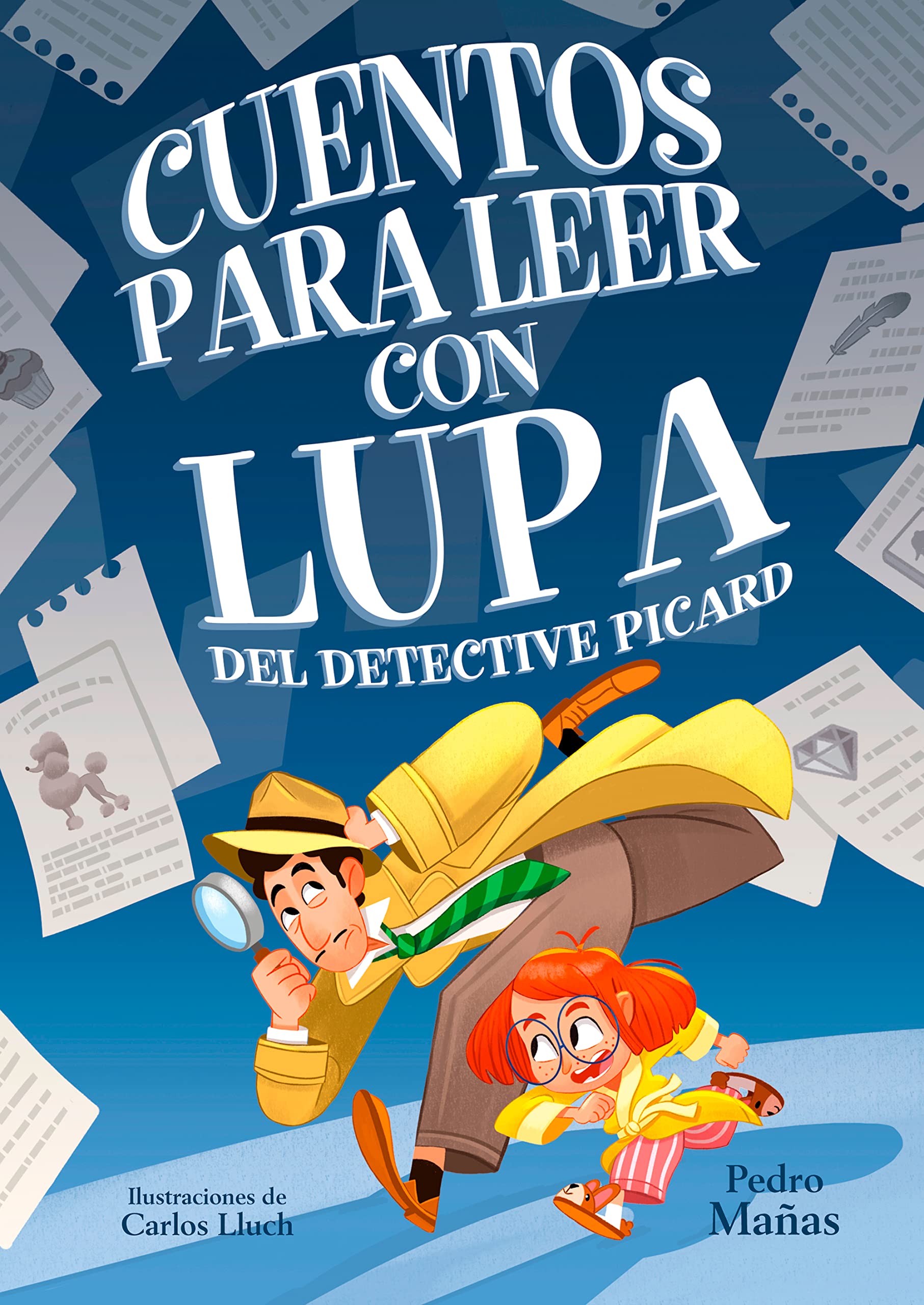 Libro: Cuentos para leer con lupa del detective Piccard / Stories to Read With a Magnif ying Glass by Detective Piccard: 1 (Primeras lecturas)