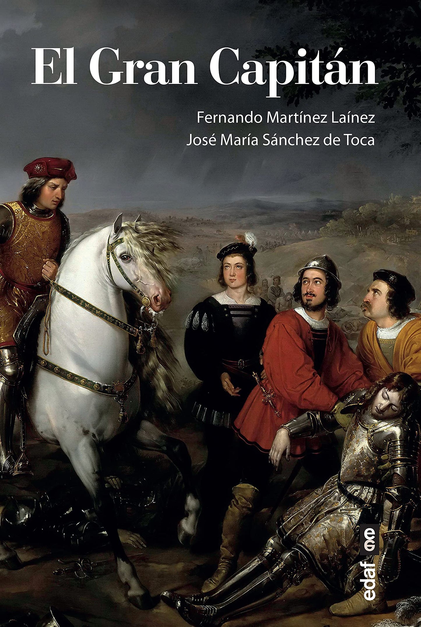 Libro: El Gran Capitán (Crónicas de la Historia)