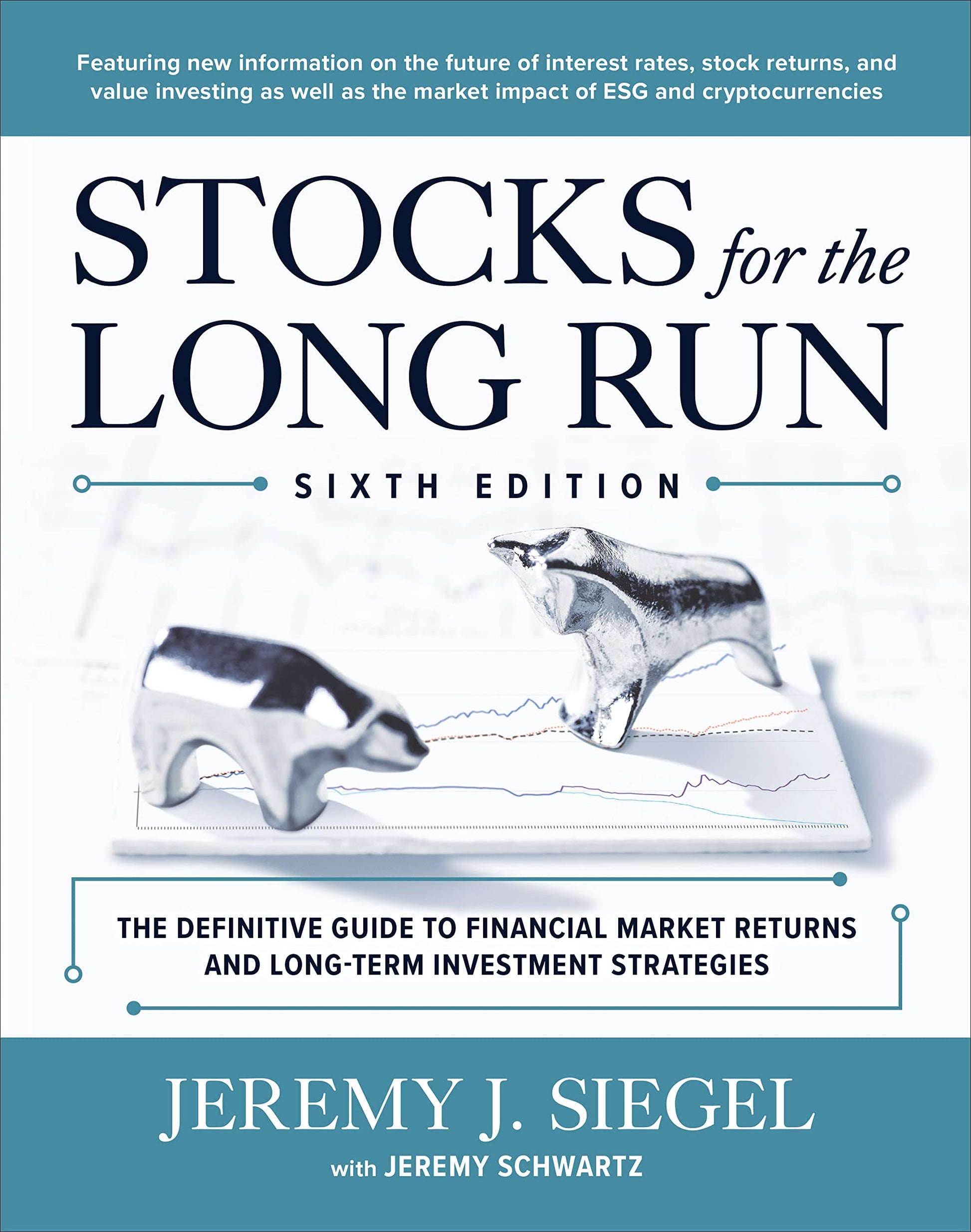 Libro: Stocks for the Long Run: The Definitive Guide to Financial Market Returns & Long-Term Investment Strategies, Sixth Edition