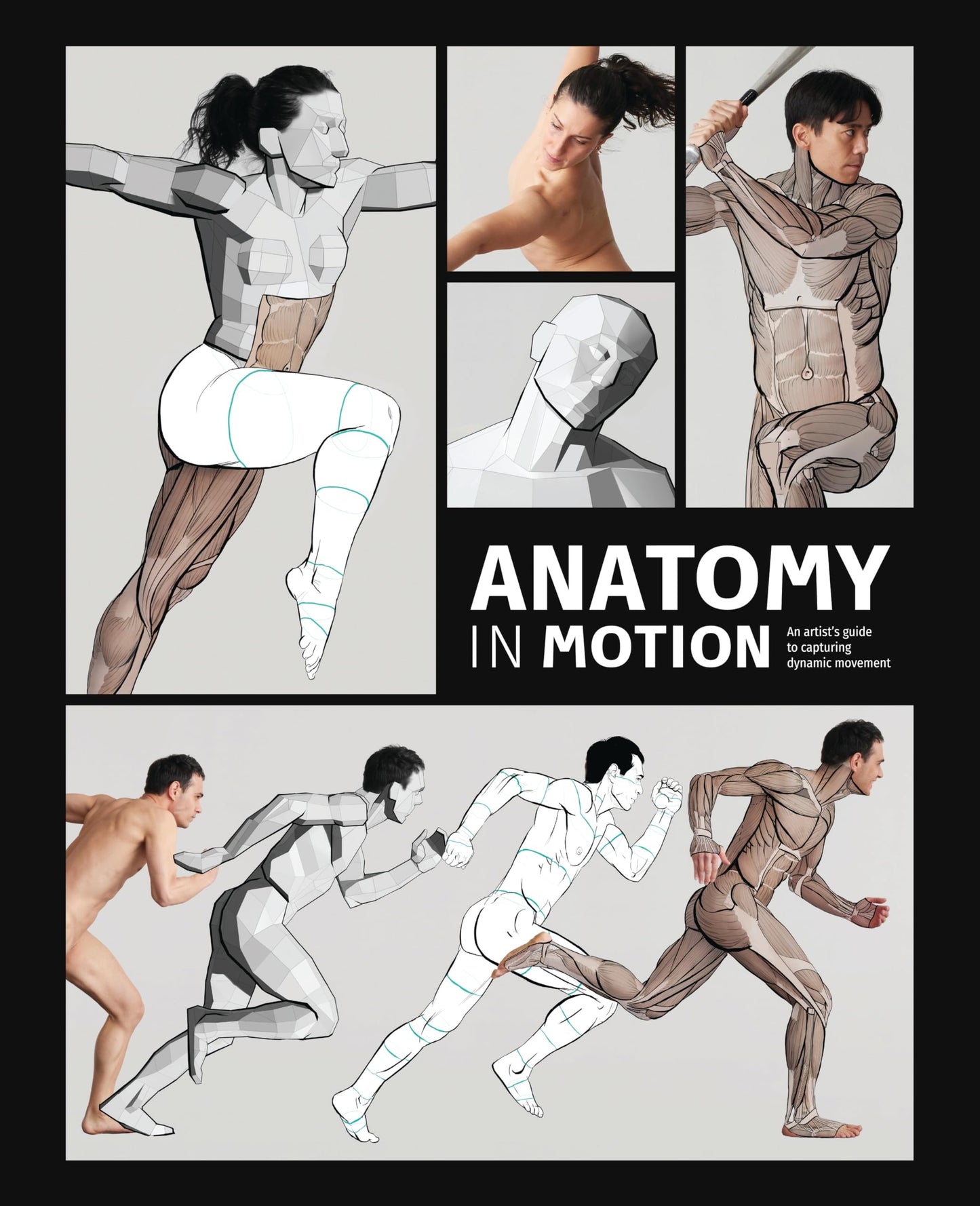 Libro: Anatomy in Motion: An artist's guide to capturing dynamic movement
