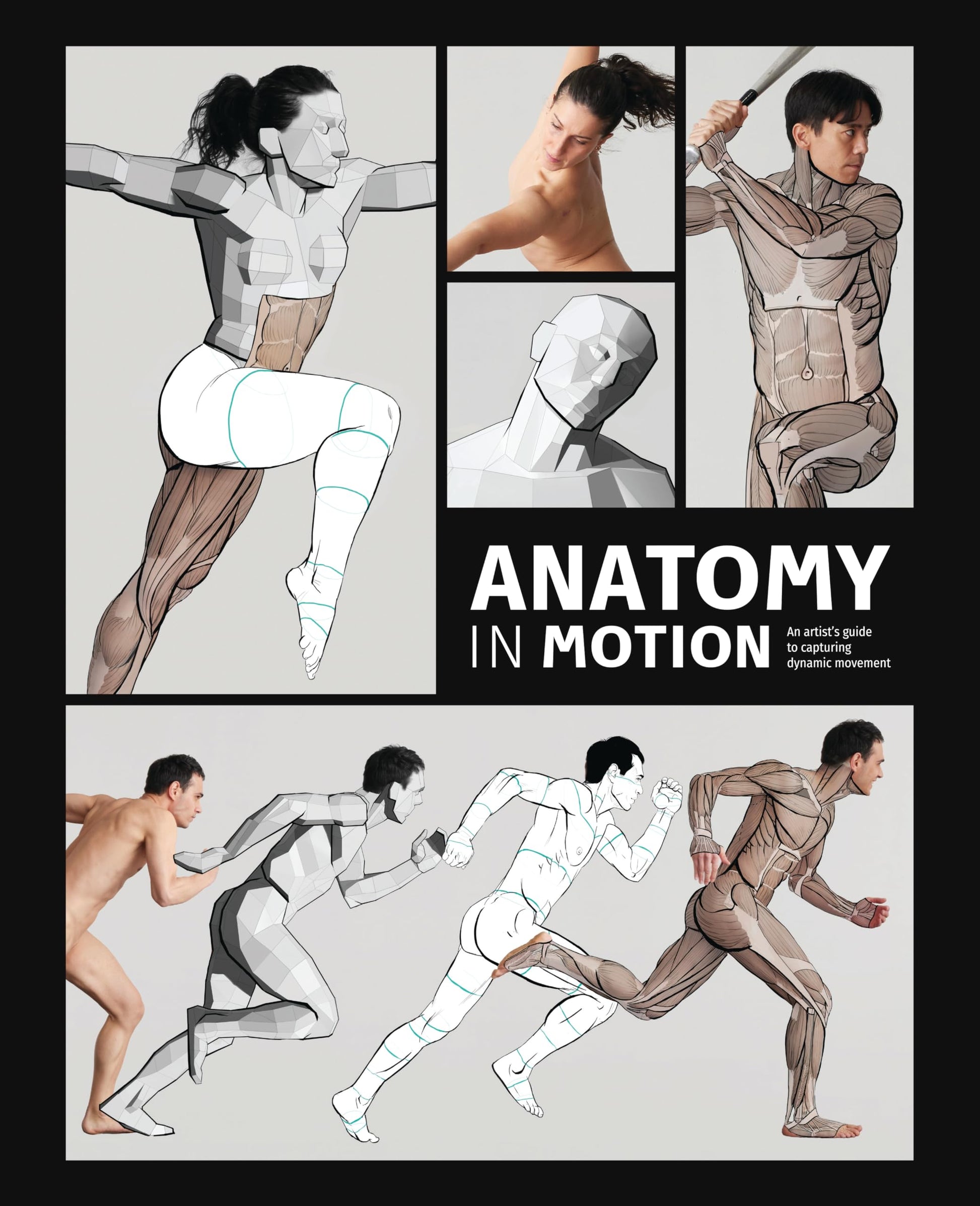 Libro: Anatomy in Motion: An artist's guide to capturing dynamic movement
