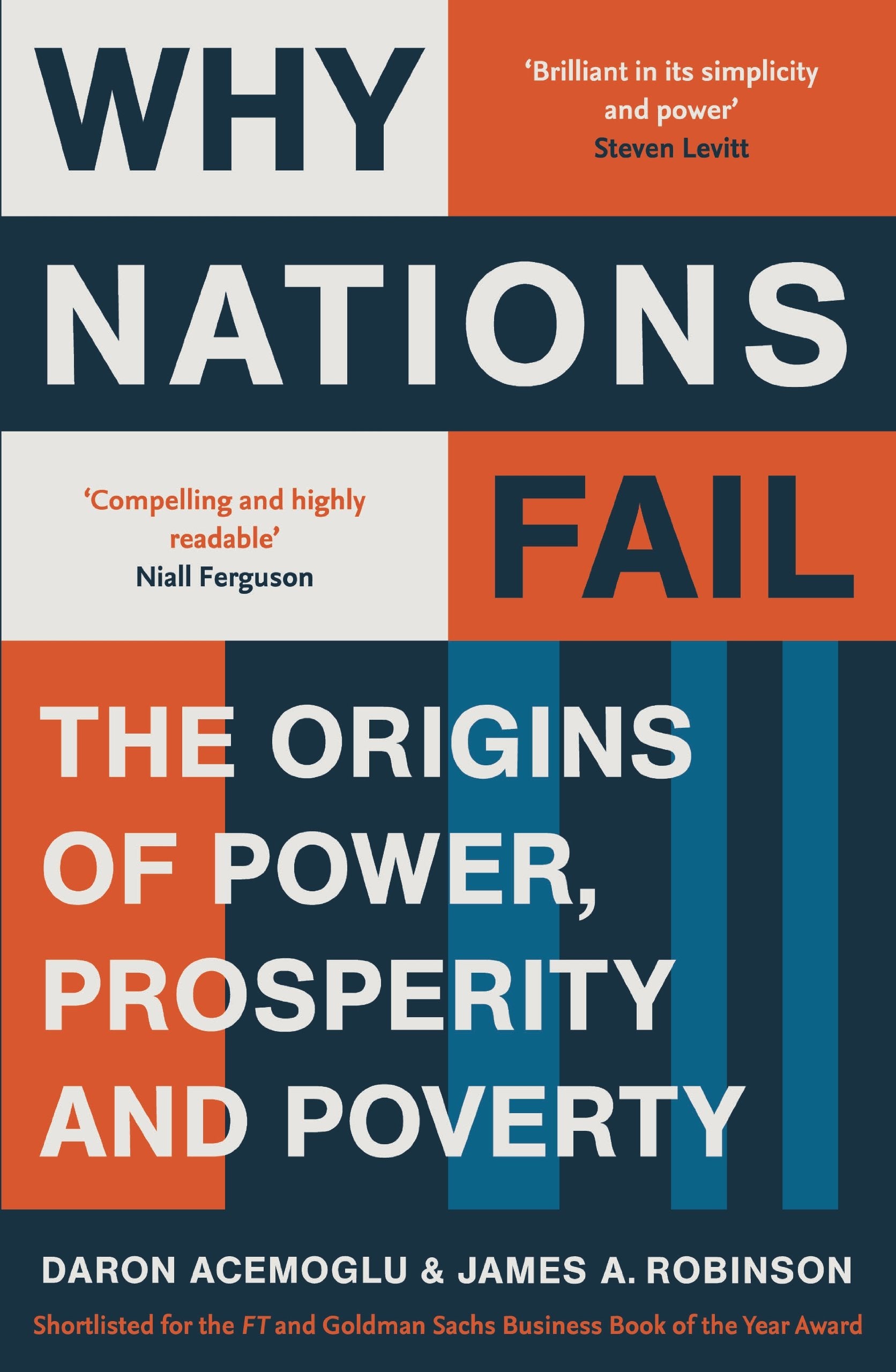 Libro: Why Nations Fail: FROM THE WINNERS OF THE NOBEL PRIZE IN ECONOMICS: The Origins of Power, Prosperity and Poverty
