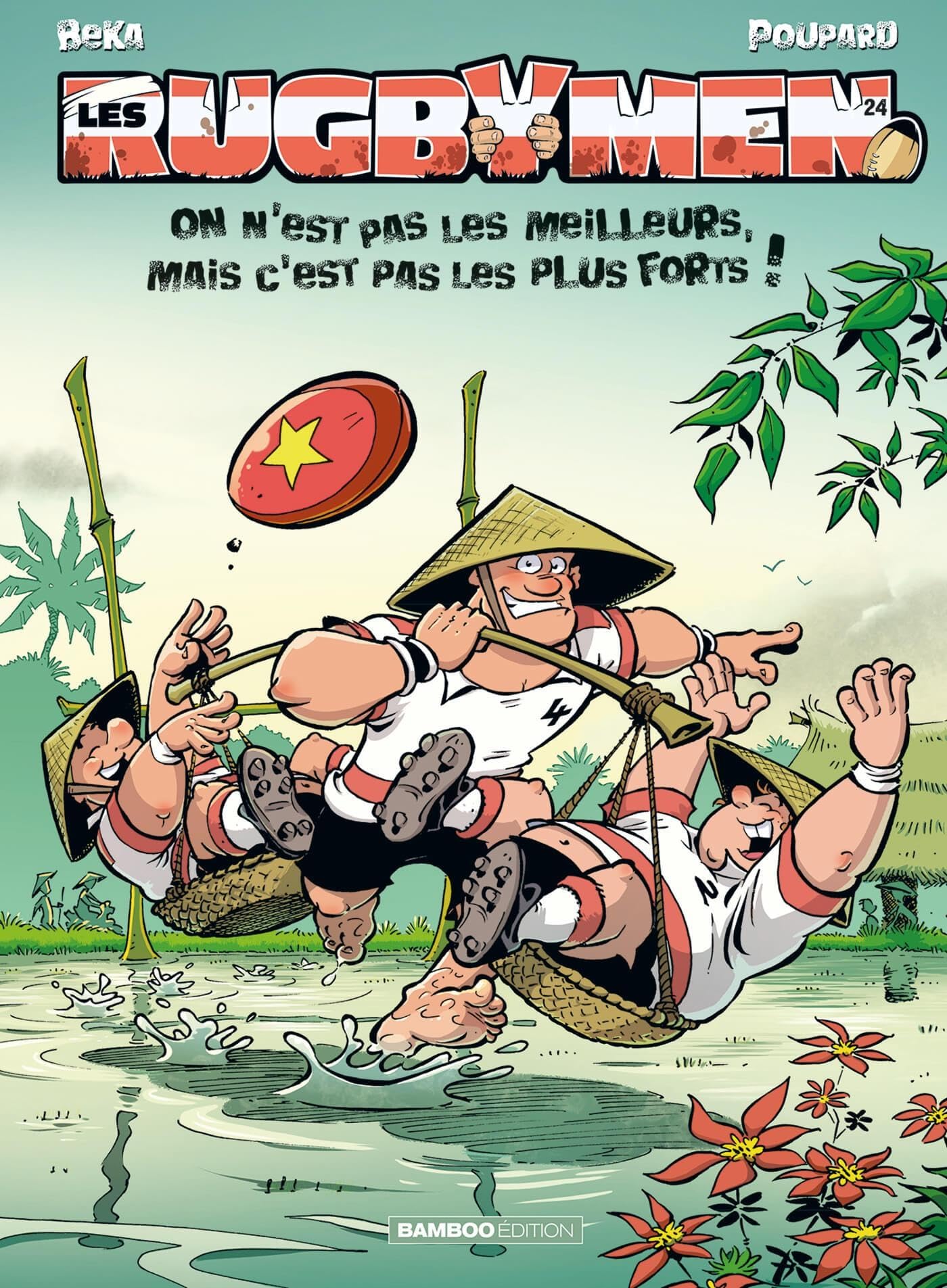 Libro: Les Rugbymen - tome 24: On n'est pas les meilleurs, mais c'est pas les plus forts !