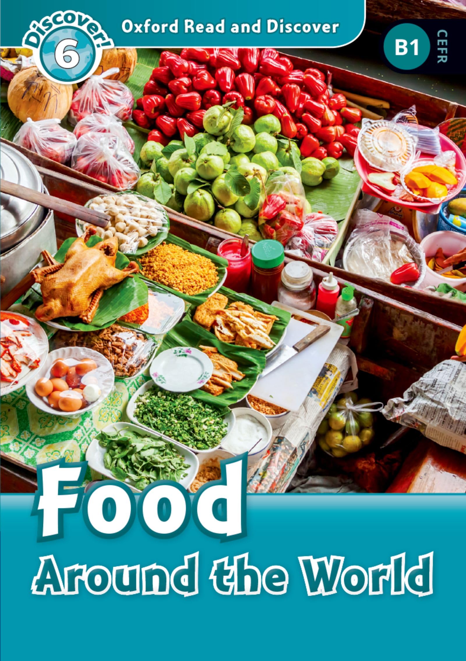 Libro: Oxford Read and Discover 6. Food Around the World MP3 Pack