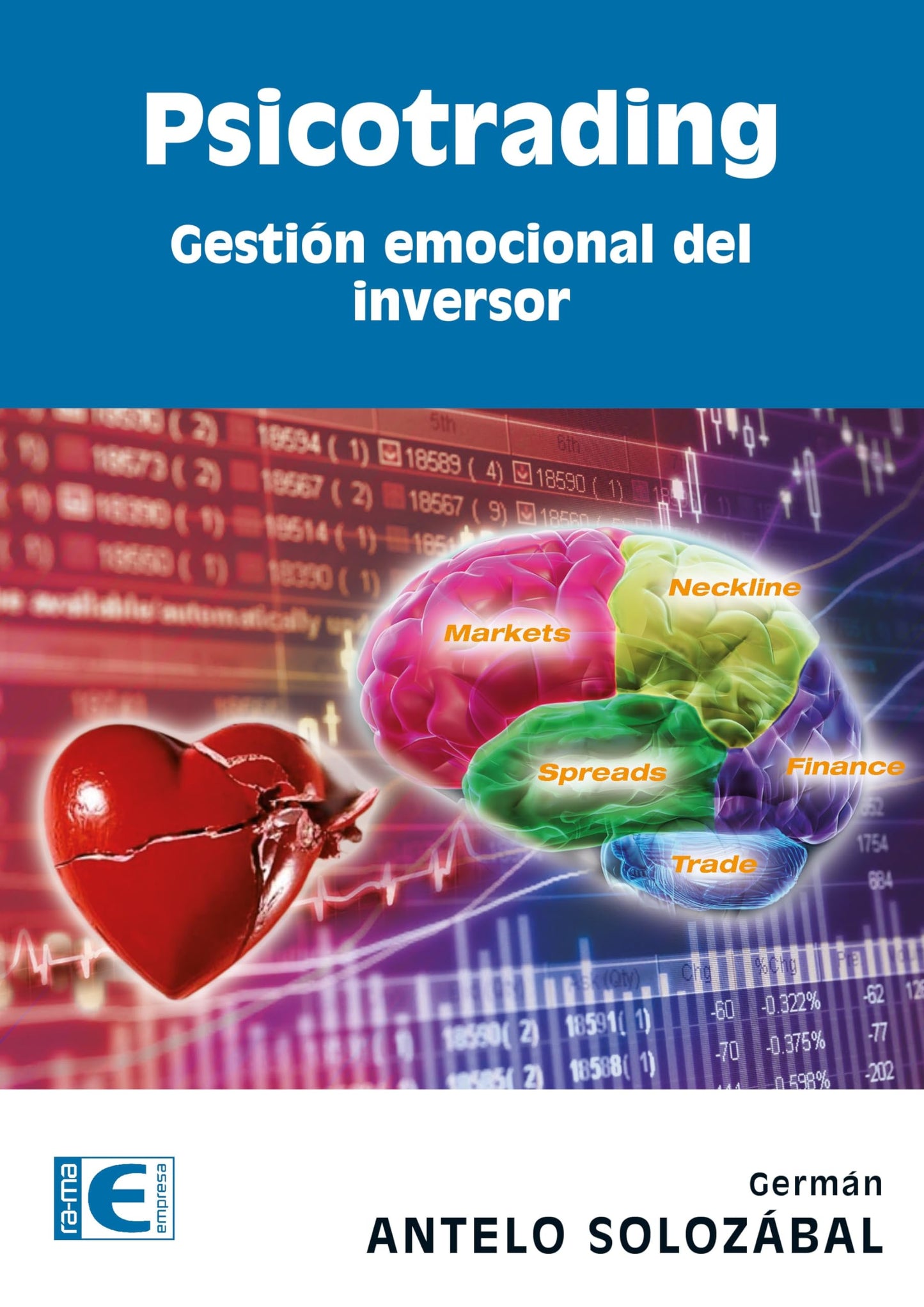Psicotrading (MANUAL PRACTICO)