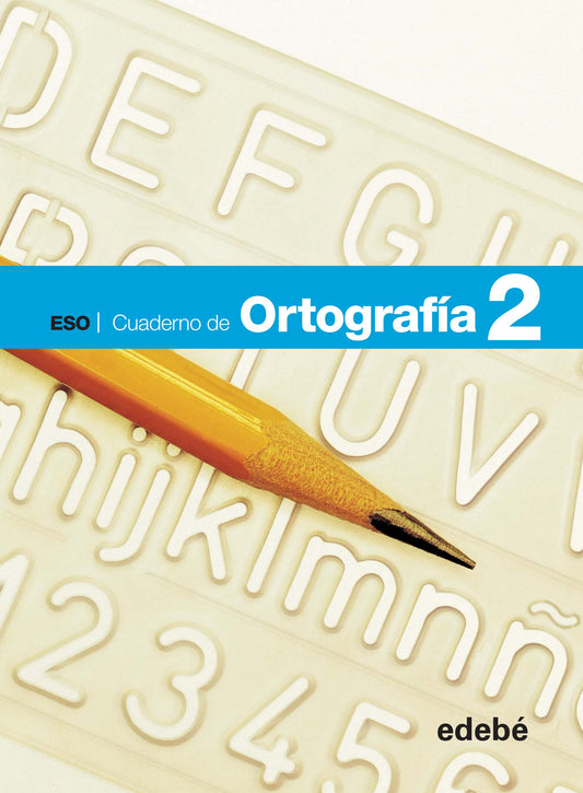CUADERNO ORTOGRAFÍA 2 - 9788468307398