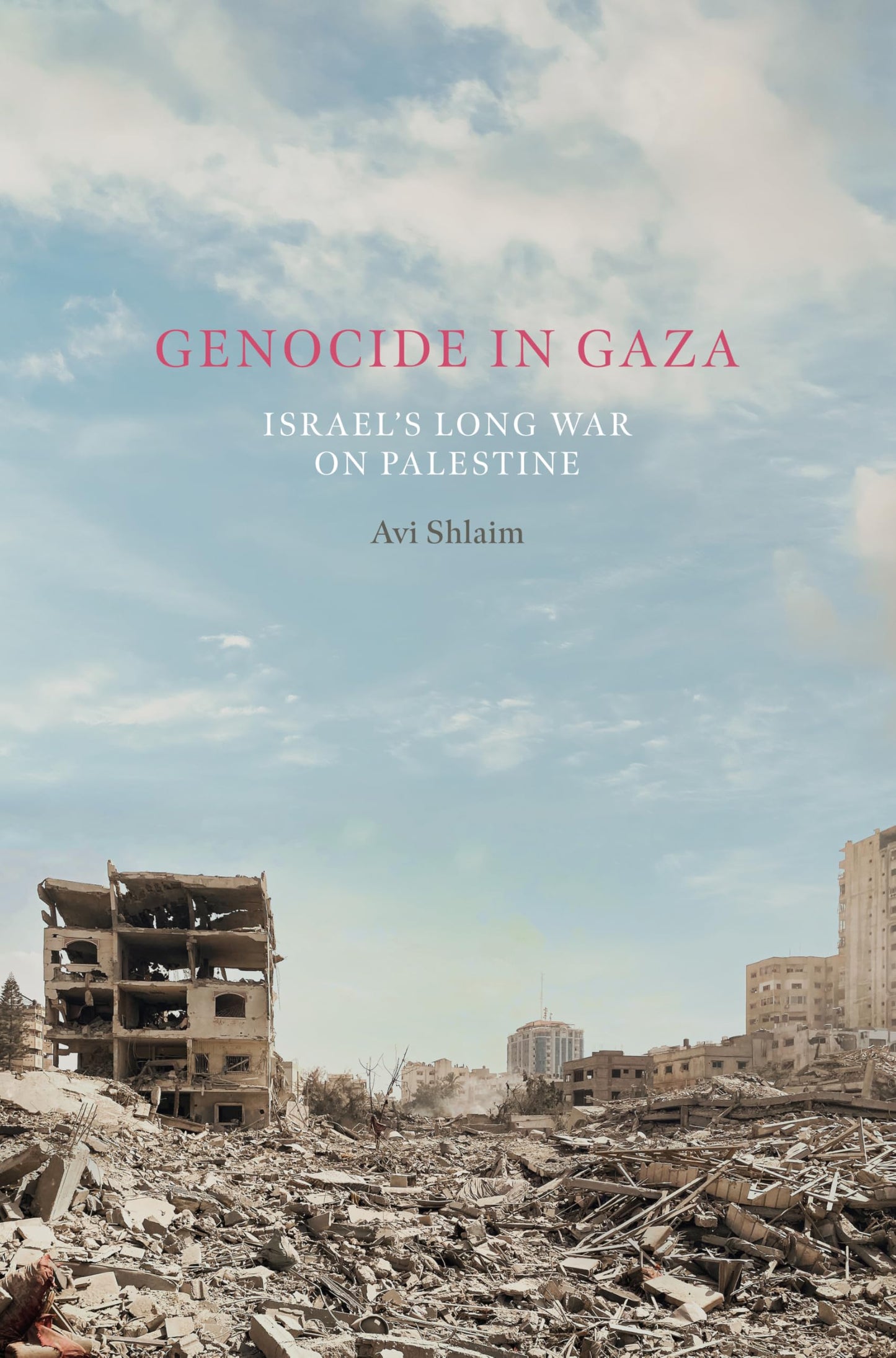 Libro: Genocide in Gaza: Israel, Hamas, and the Long War on Palestine