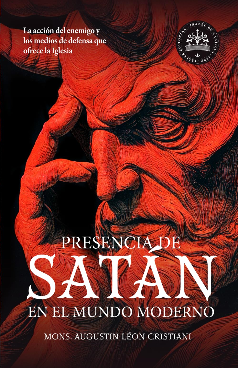 Libro: Presencia de Satán en el mundo moderno (Spanish Edition)