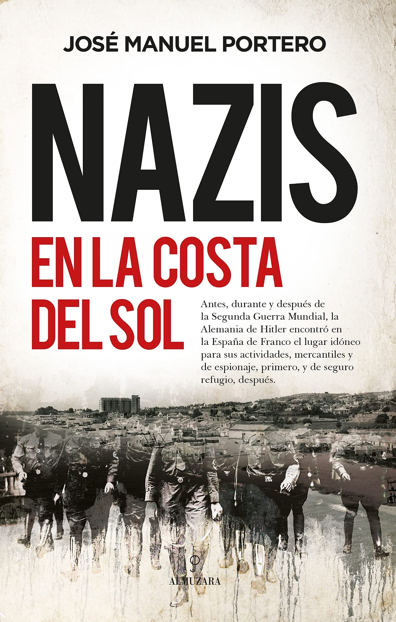 Libro: Nazis en la Costa del Sol (Historia)