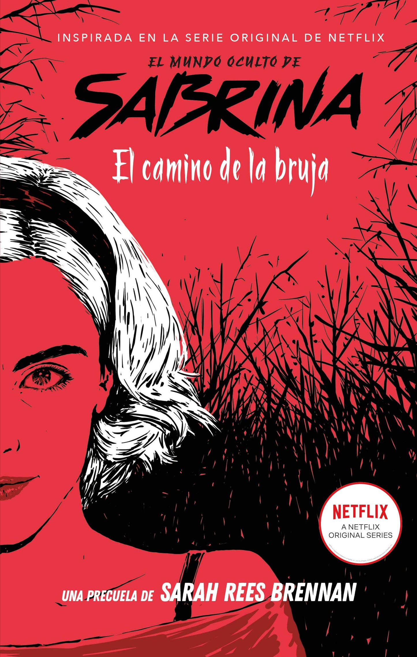Libro: El mundo oculto de Sabrina: El camino de la bruja (Spanish Edition)