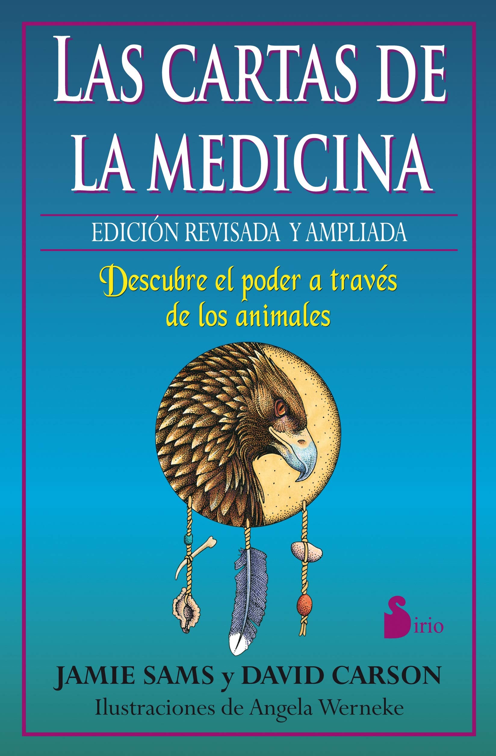 Libro: CARTAS DE LA MEDICINA, LAS: DESCUBRE EL PODER A TRAVES DE LOS ANIMALES (2014)