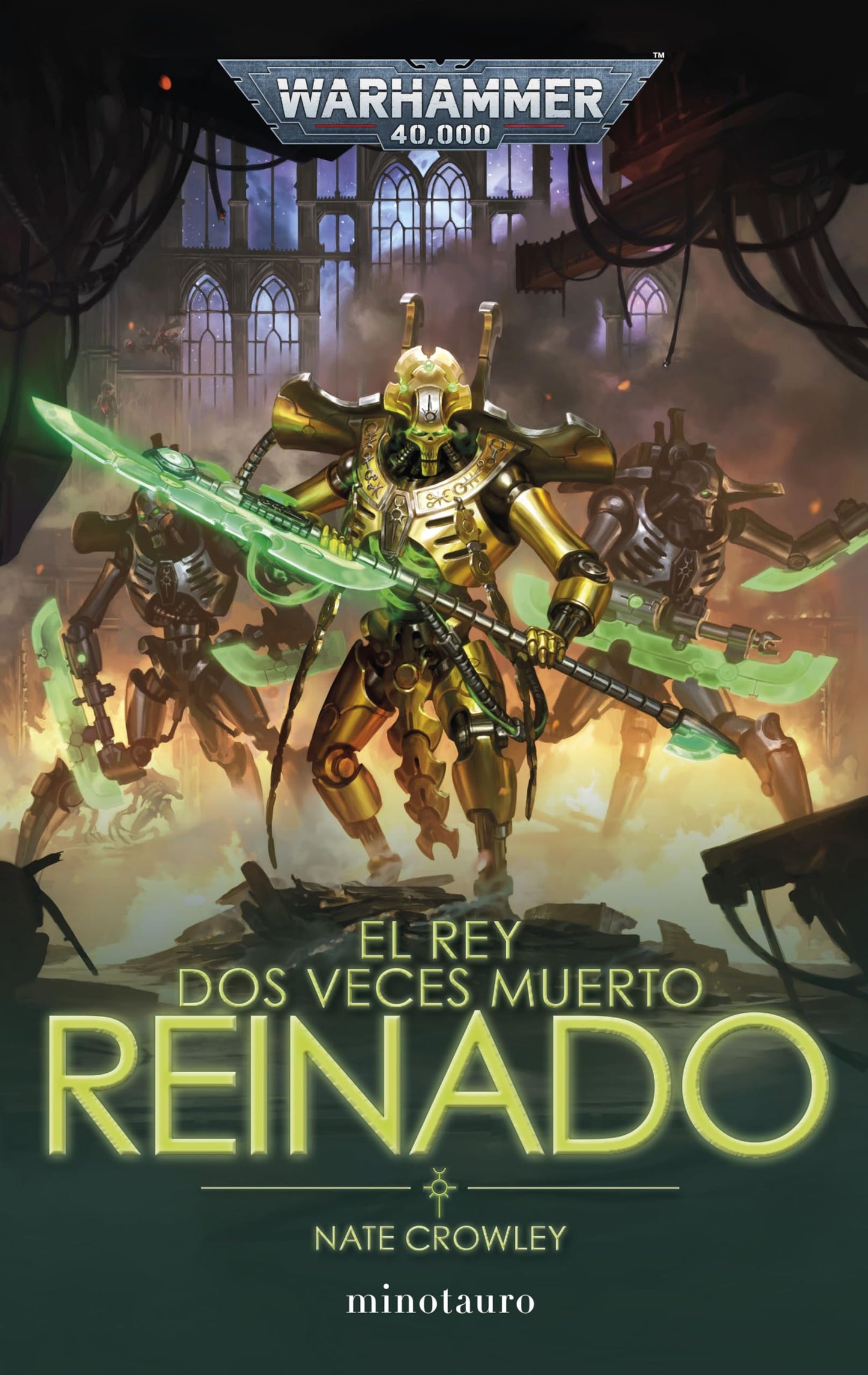 Libro: Warhammer El rey dos veces muerto nº 02 Reinado: 2 (Warhammer 40.000)