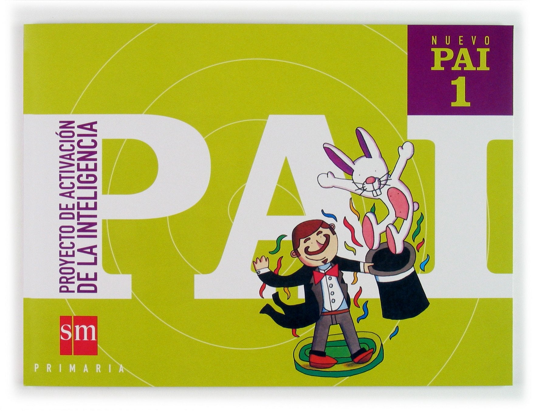 Libro: Nuevo PAI: Proyecto de Activación de la Inteligencia. 1 Primaria