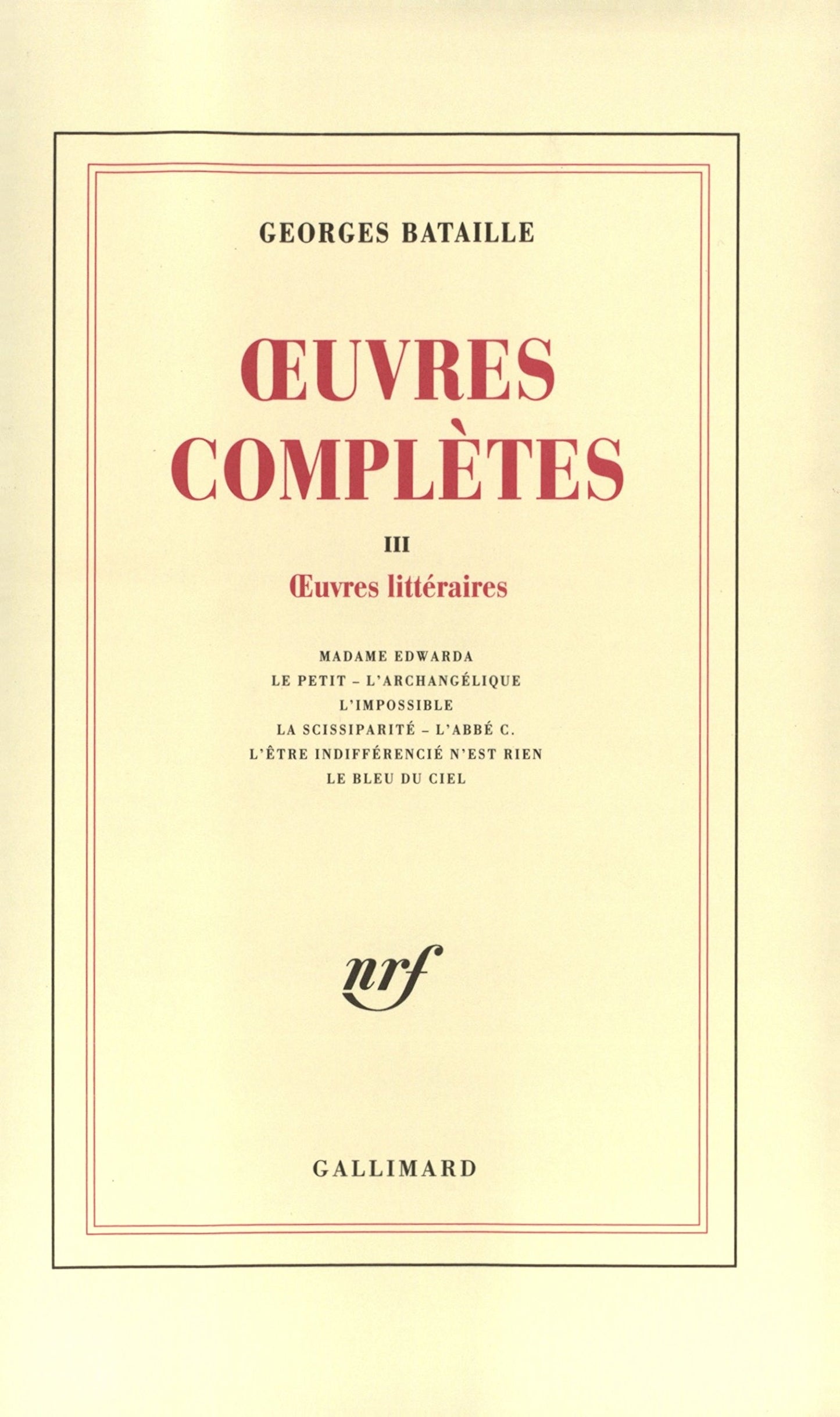 Libro: Oeuvres complètes: Volume 3, Oeuvres littéraires