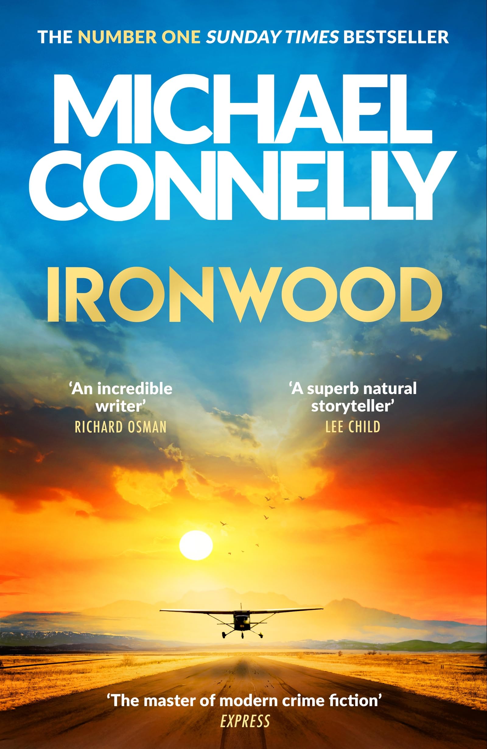 Ironwood: The Brand New Blockbuster Thriller from the Author Behind Amazon Prime’s BOSCH and BALLARD