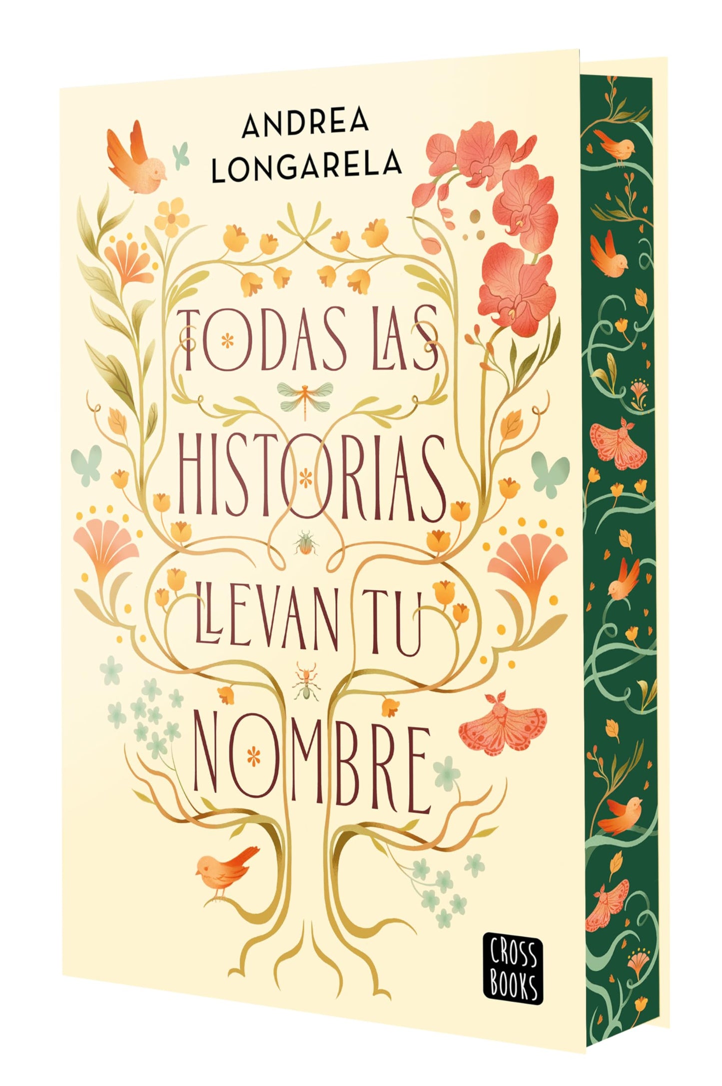 Todas las historias llevan tu nombre: Edición cantos tintados (Ficción)