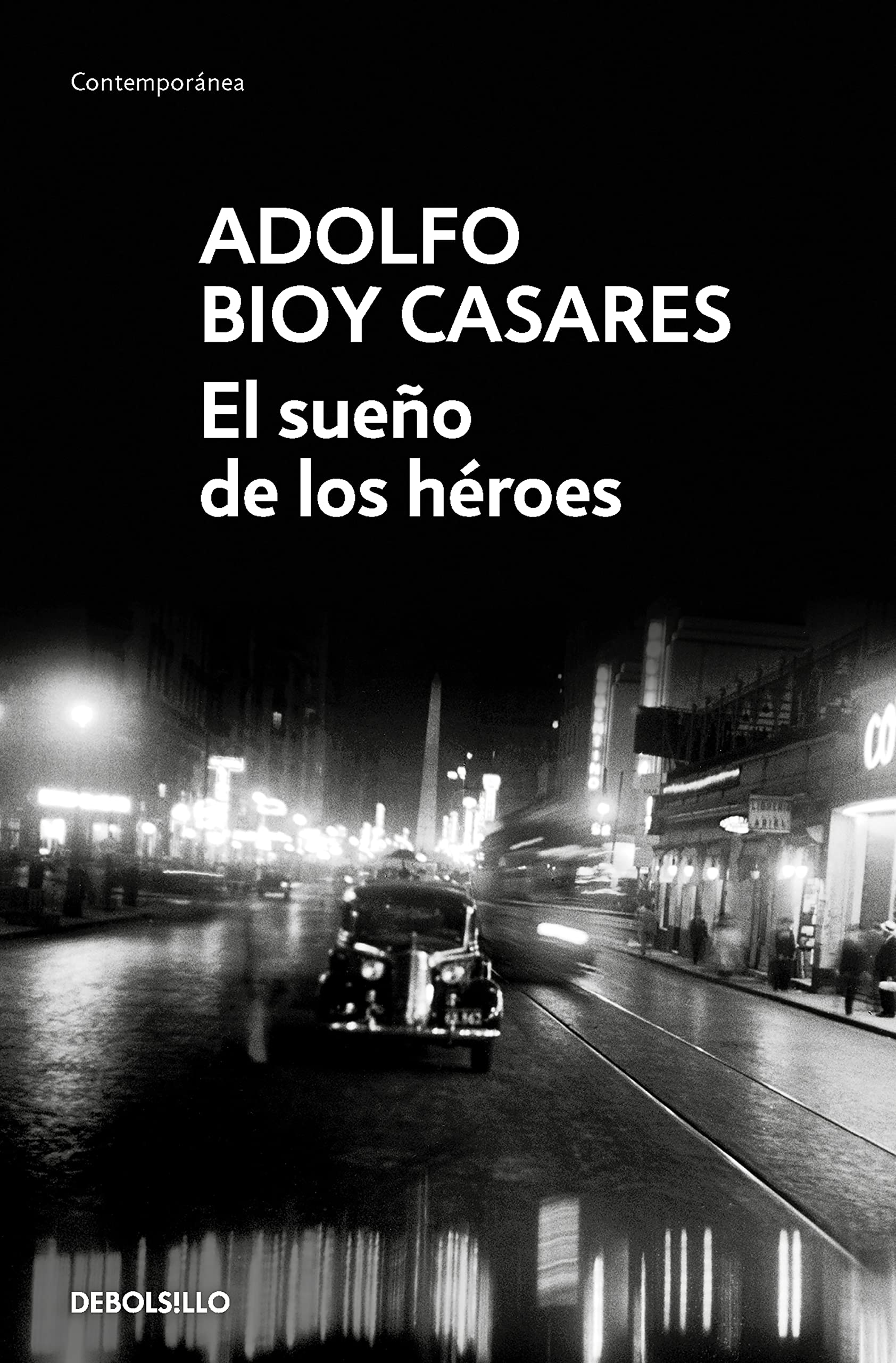 Libro: El sueño de los héroes / Dream of Heroes (Spanish Edition)
