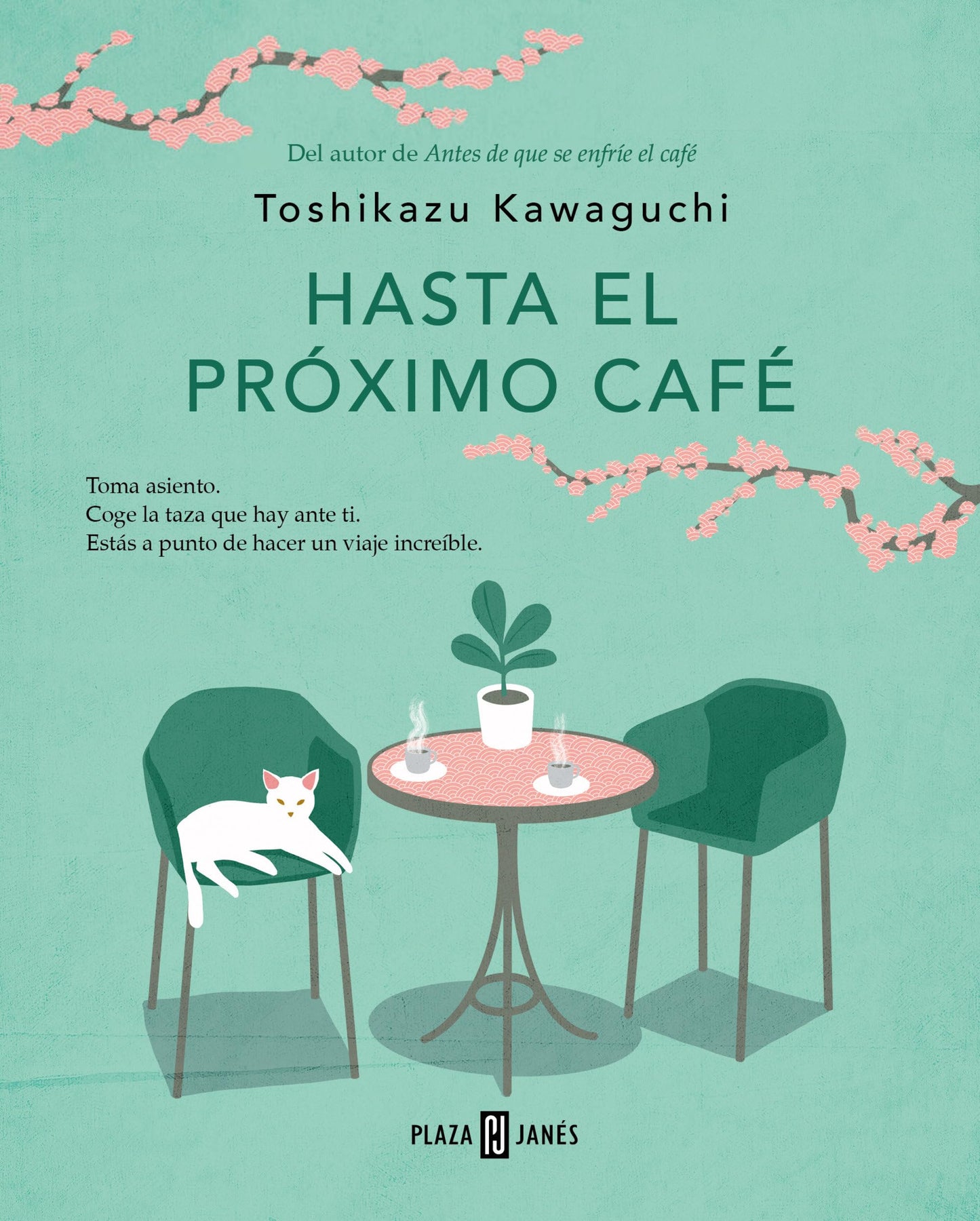 Libro: Hasta el próximo café (Antes de que se enfríe el café 4) (Éxitos)