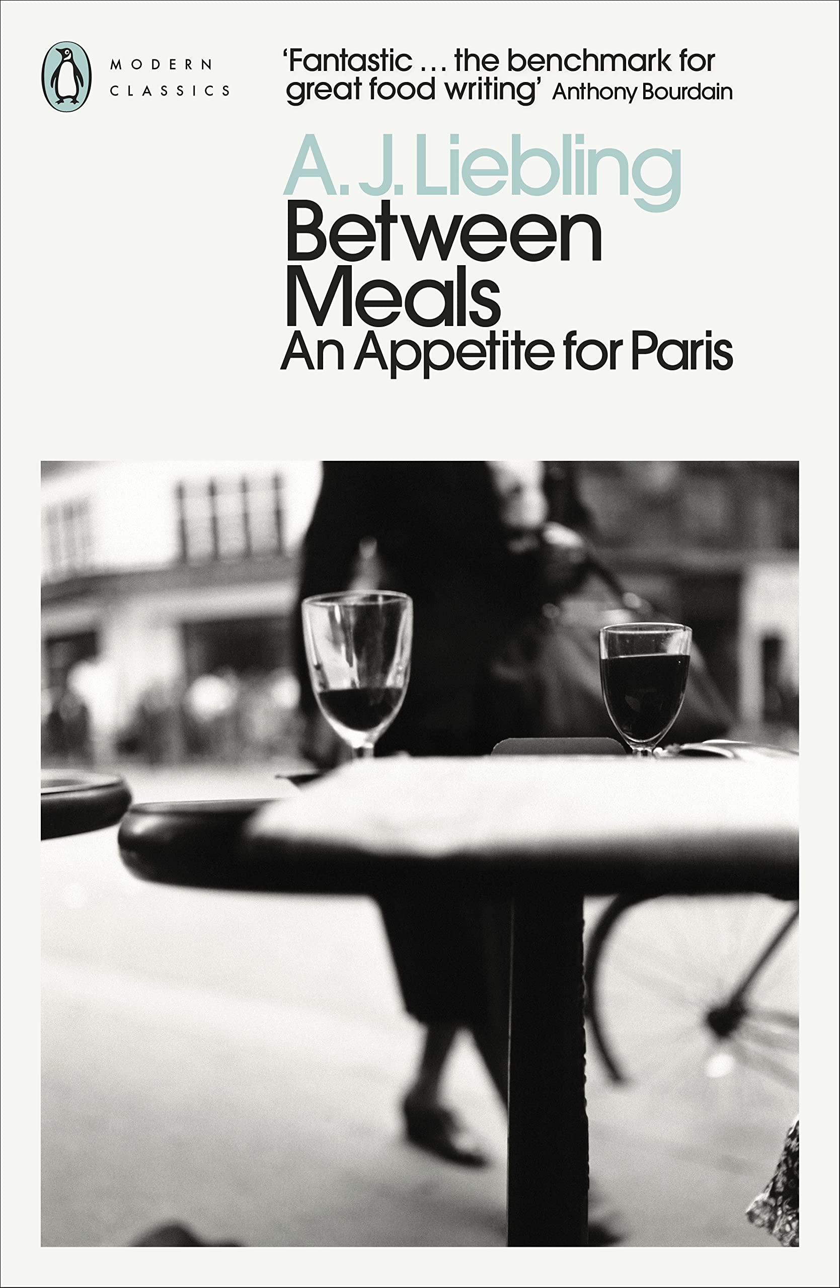 Libro: Between Meals An Appetite for Paris /anglais